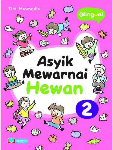 Asyik Mewarnai Hewan 2 (Bilingual)