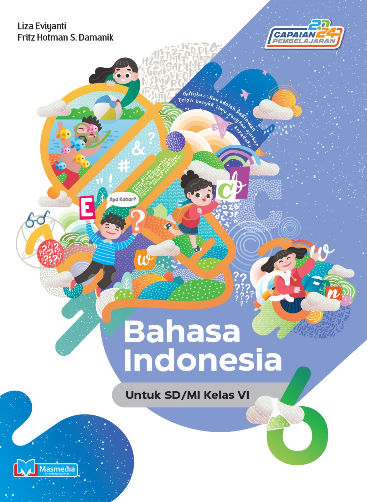 Bahasa Indonesia untuk SD/MI Kelas VI K-Merdeka CP 2024	