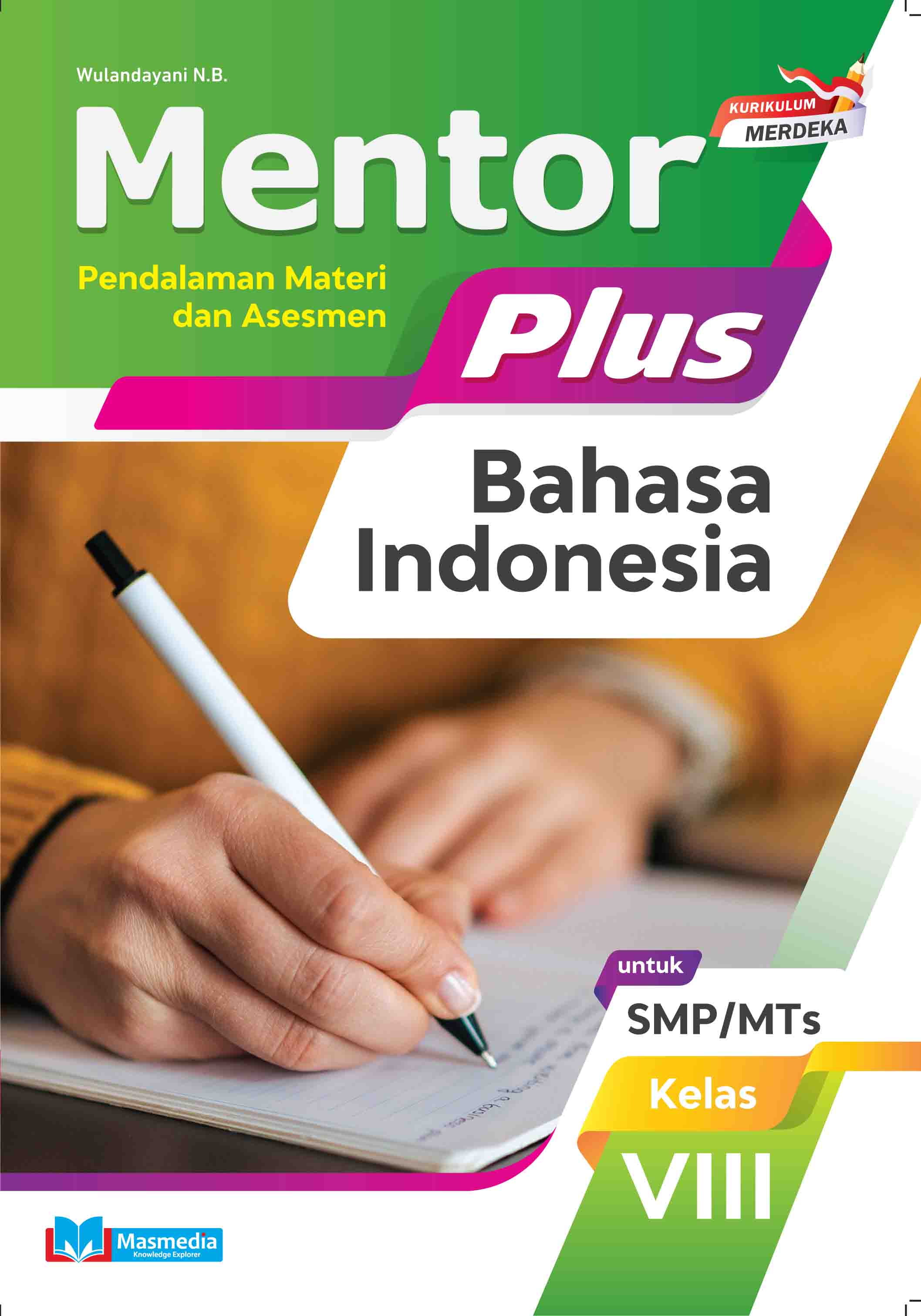 Mentor Plus Bahasa Indonesia untuk SMP/MTs Kelas VIII K-Merdeka