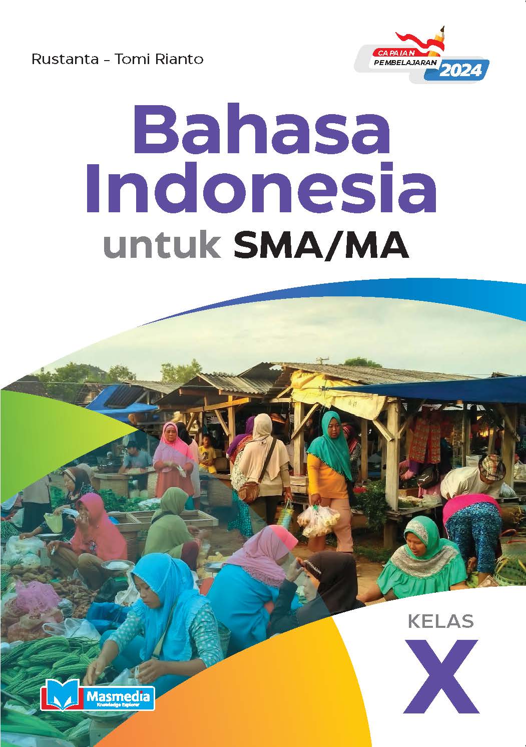 Bahasa Indonesia untuk SMA/MA Kelas X K-Merdeka CP2024	
