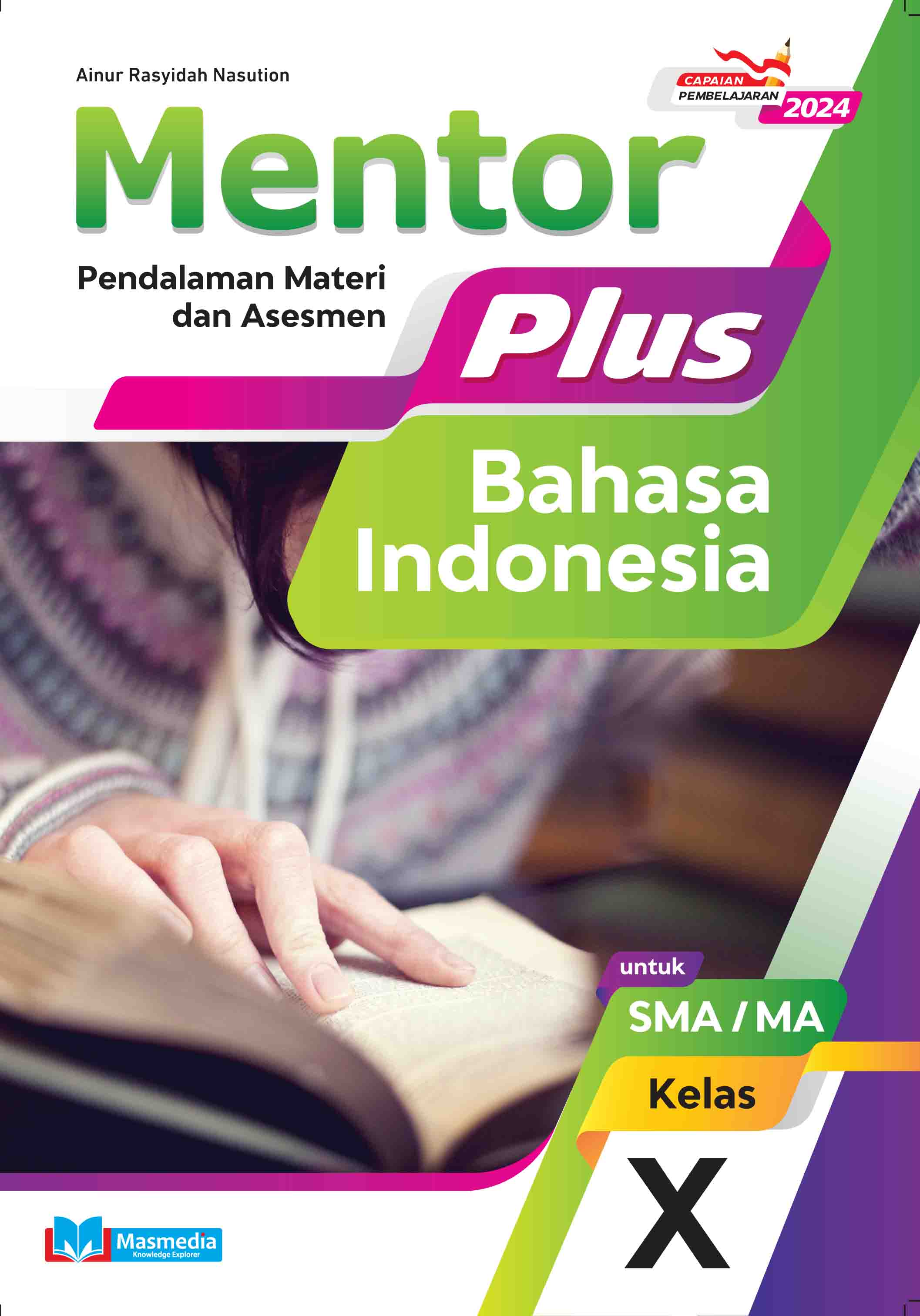 Mentor Plus Bahasa Indonesia untuk SMA/MA Kelas X K-Merdeka CP 2024
