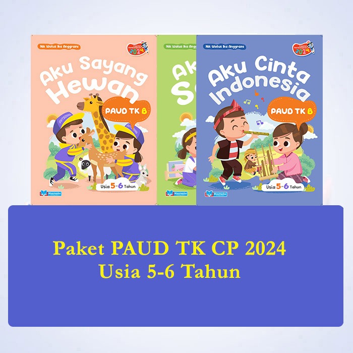 Paket PAUD TK B K-Merdeka CP 2024 Usia 5-6 Tahun (12 Judul Buku + Plastik)