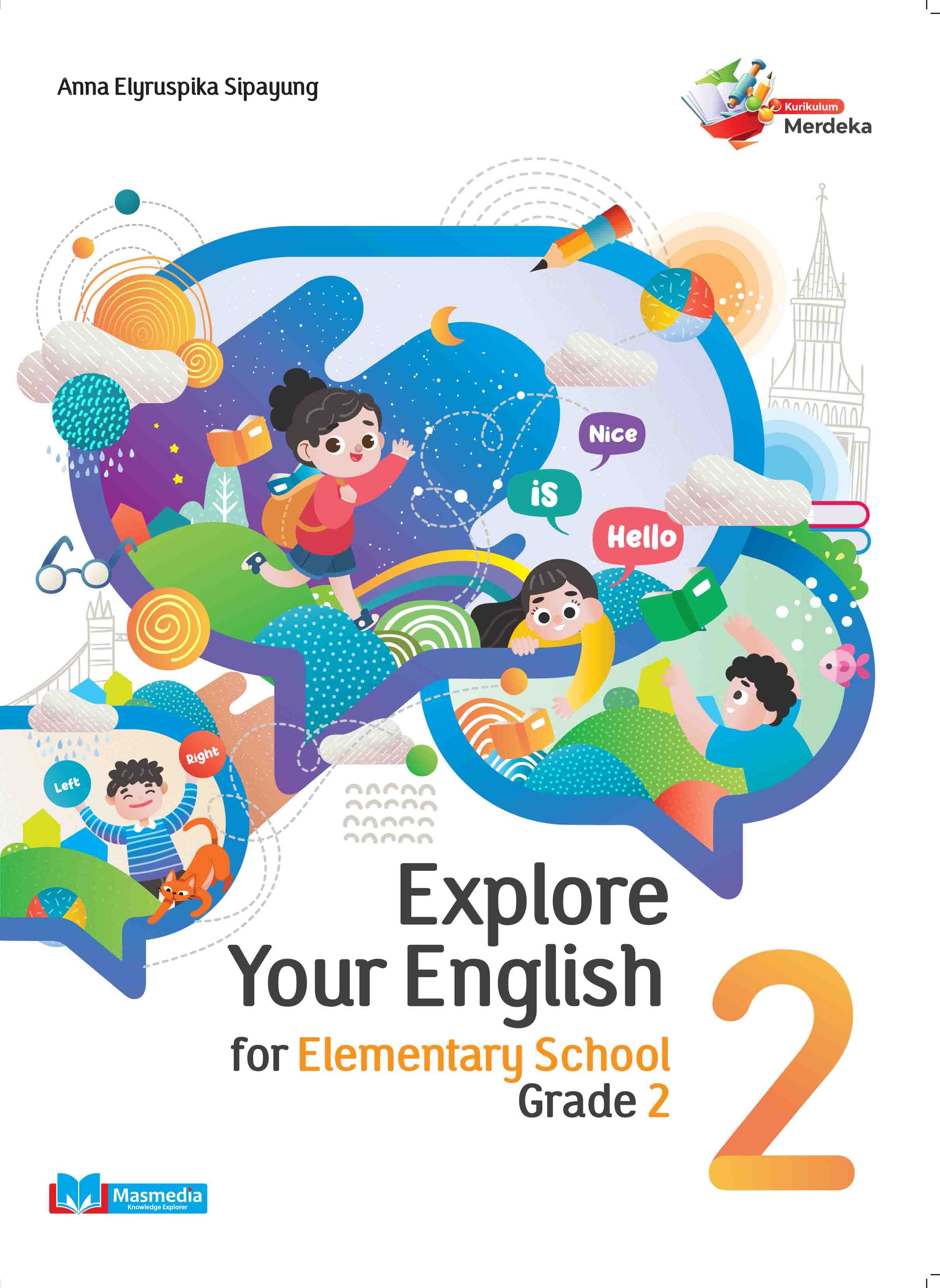 Explore Your English for Elementary School Grade 2 K-Merdeka