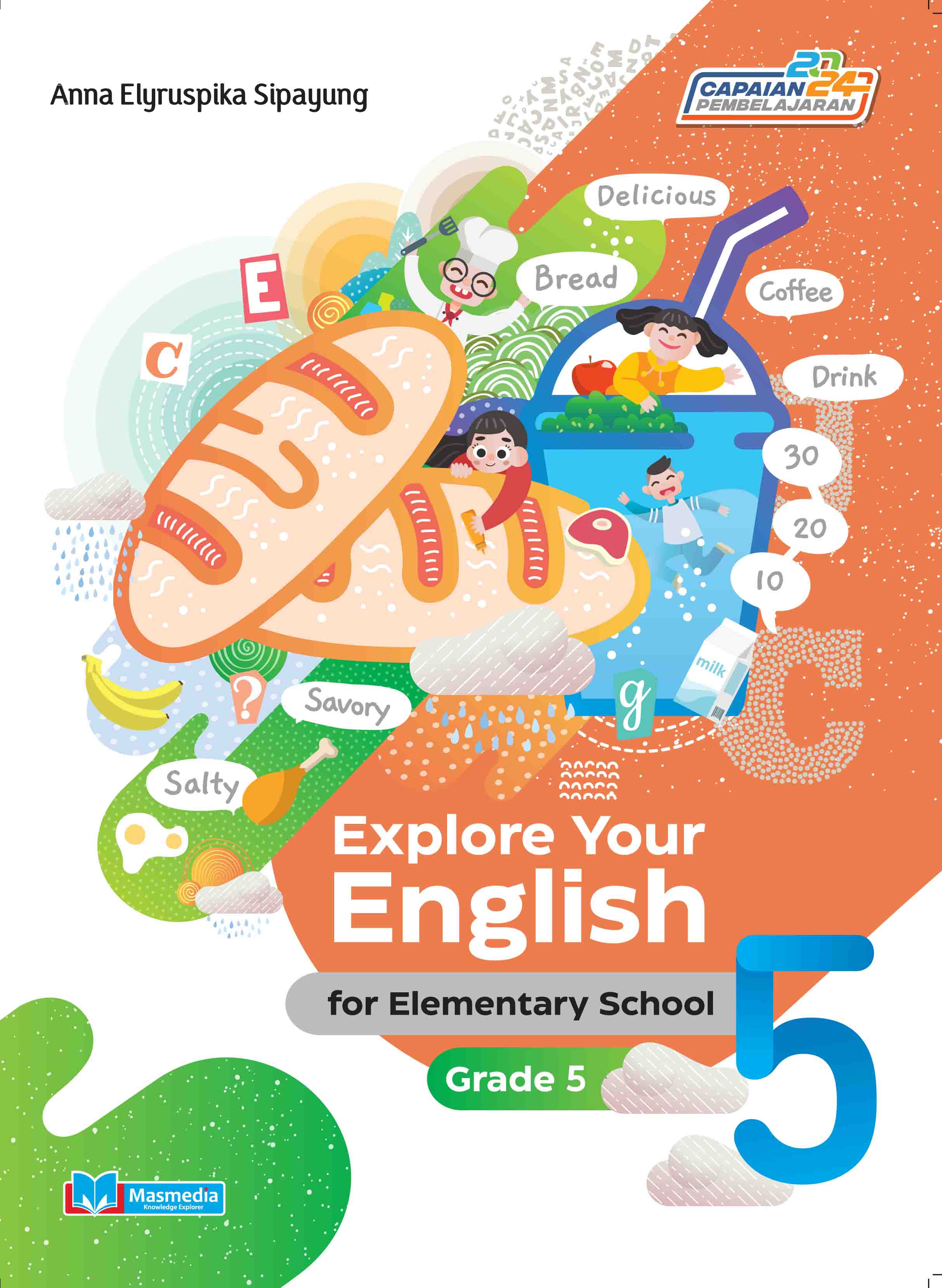 Explore Your English for Elementary School Grade 5 K-Merdeka CP 2024