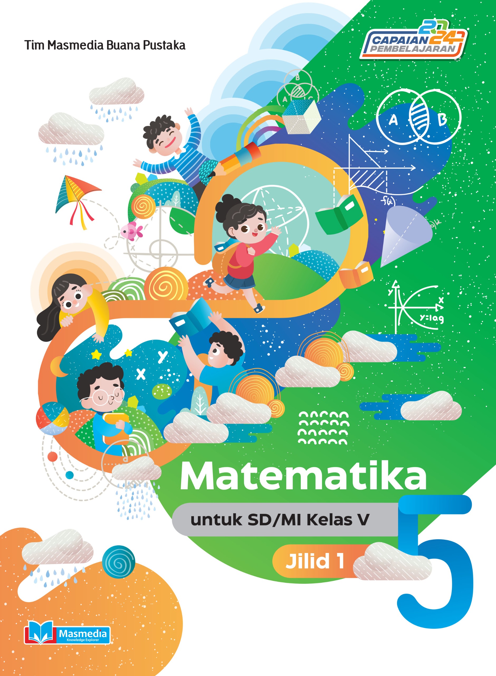 Matematika untuk SD/MI Kelas V Jilid 1 K-Merdeka CP 2024