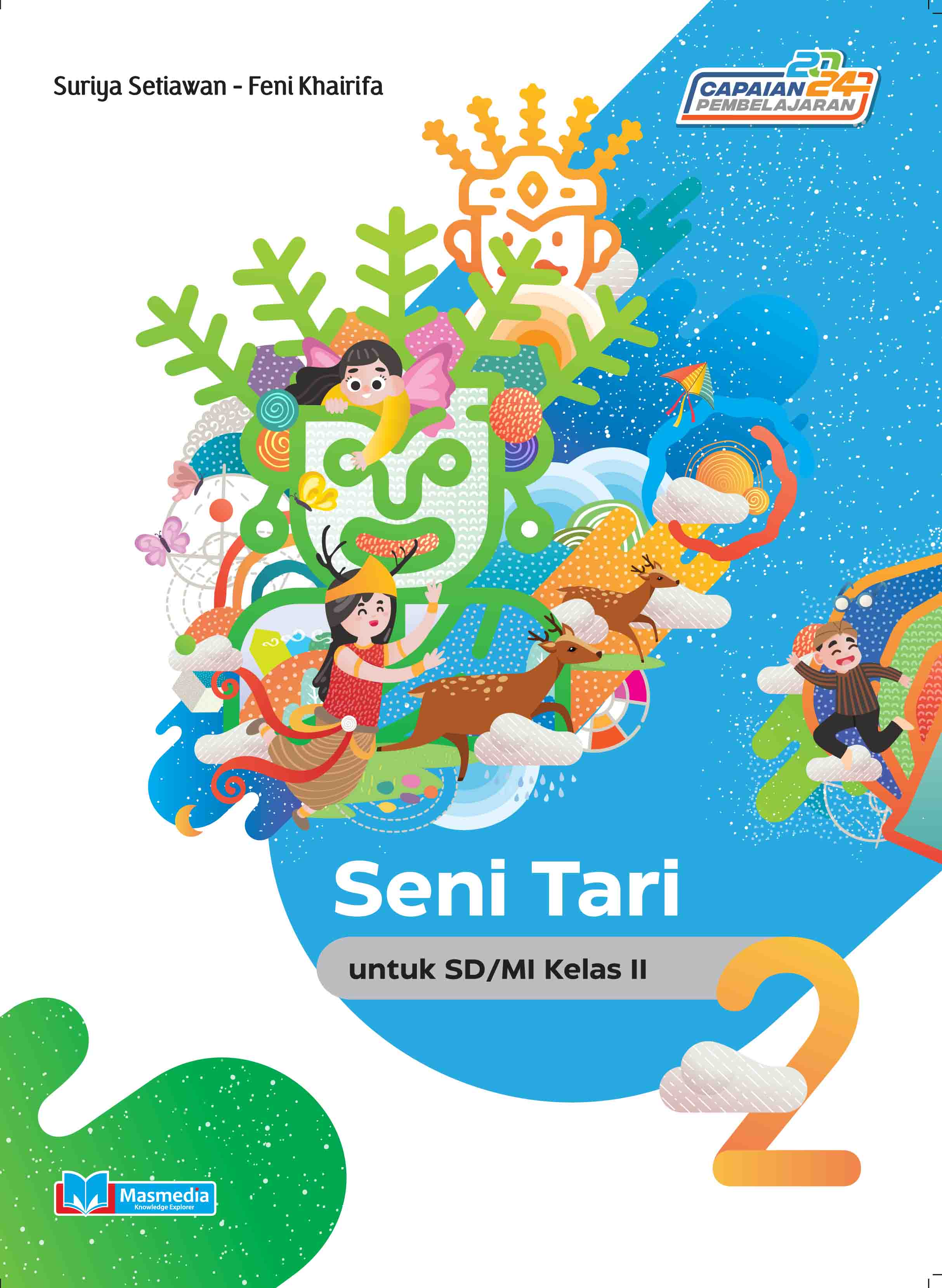 Seni Tari untuk SD/MI Kelas II K-Merdeka CP 2024