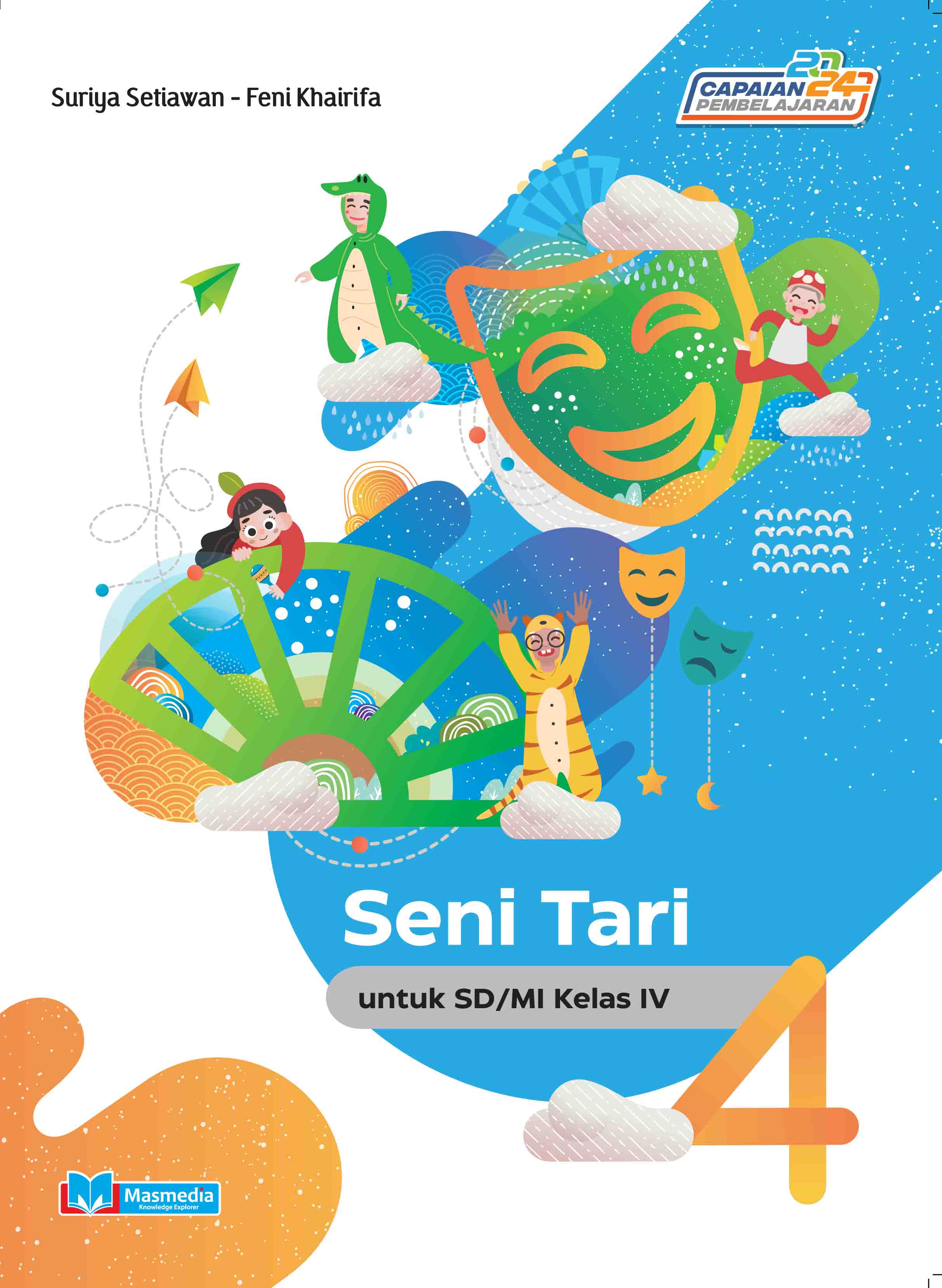 Seni Tari untuk SD/MI Kelas IV K-Merdeka CP 2024