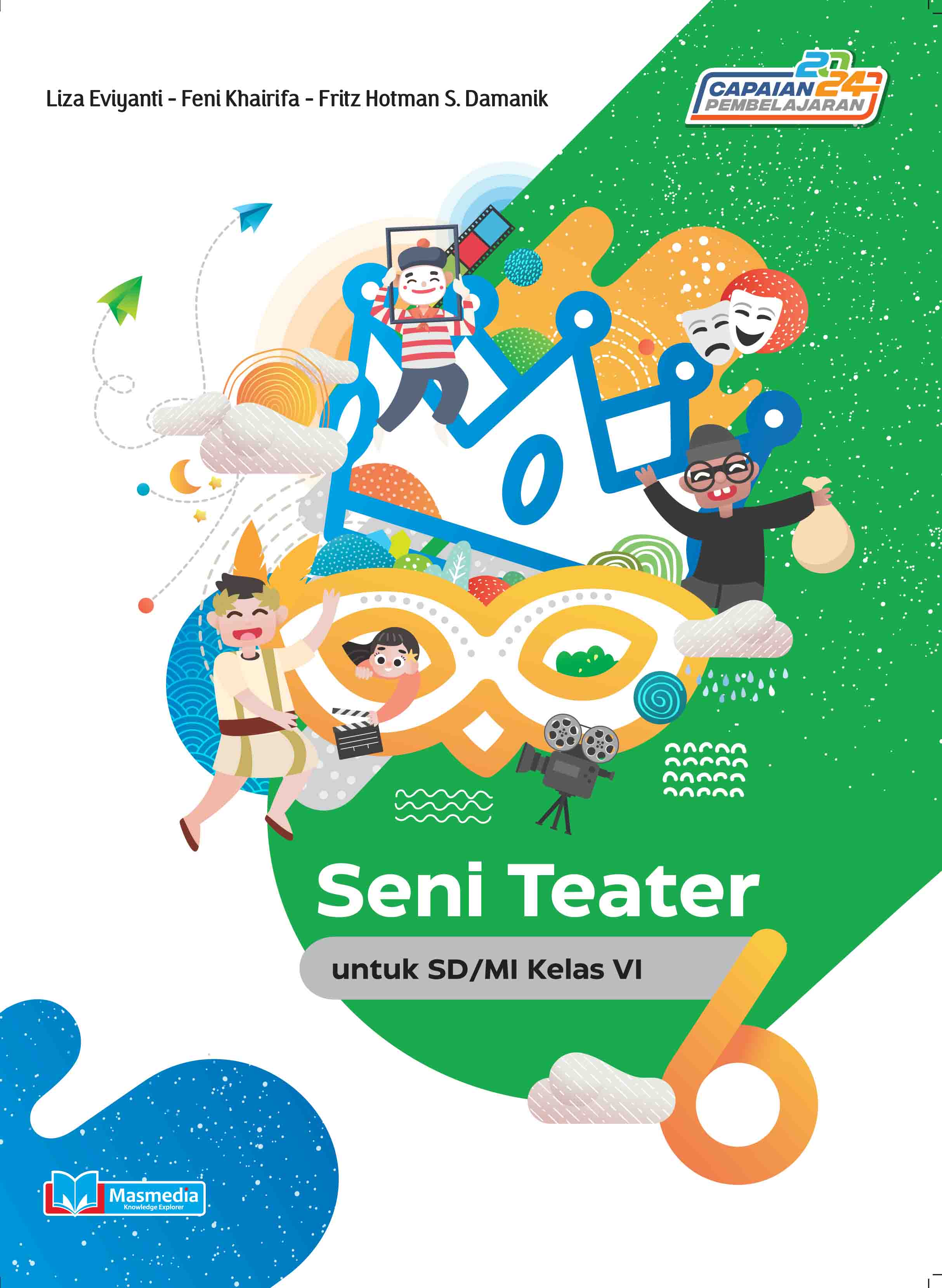 Seni Teater untuk SD/MI Kelas VI K-Merdeka CP 2024