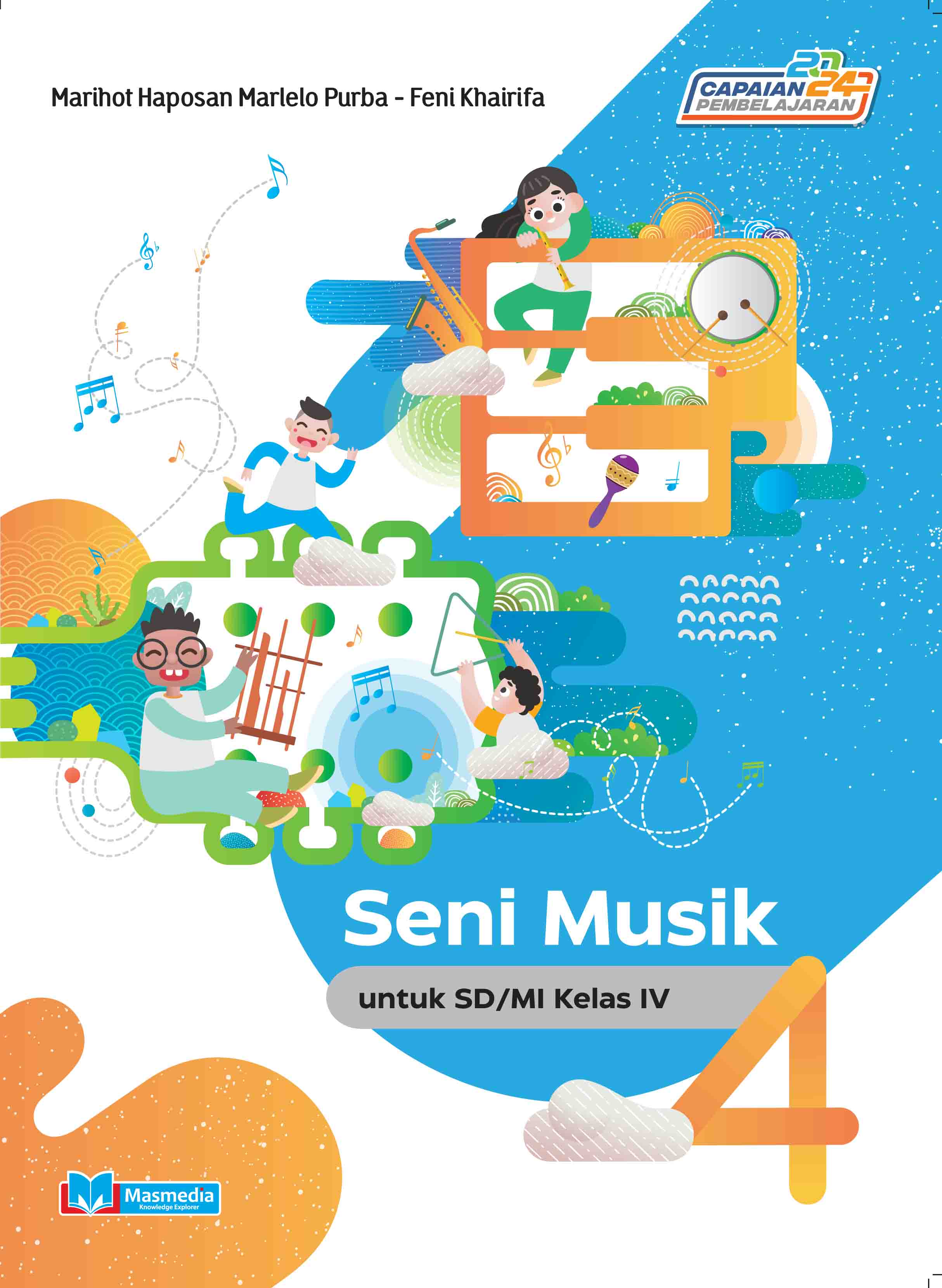 Seni Musik untuk SD/MI Kelas IV K-Merdeka CP 2024