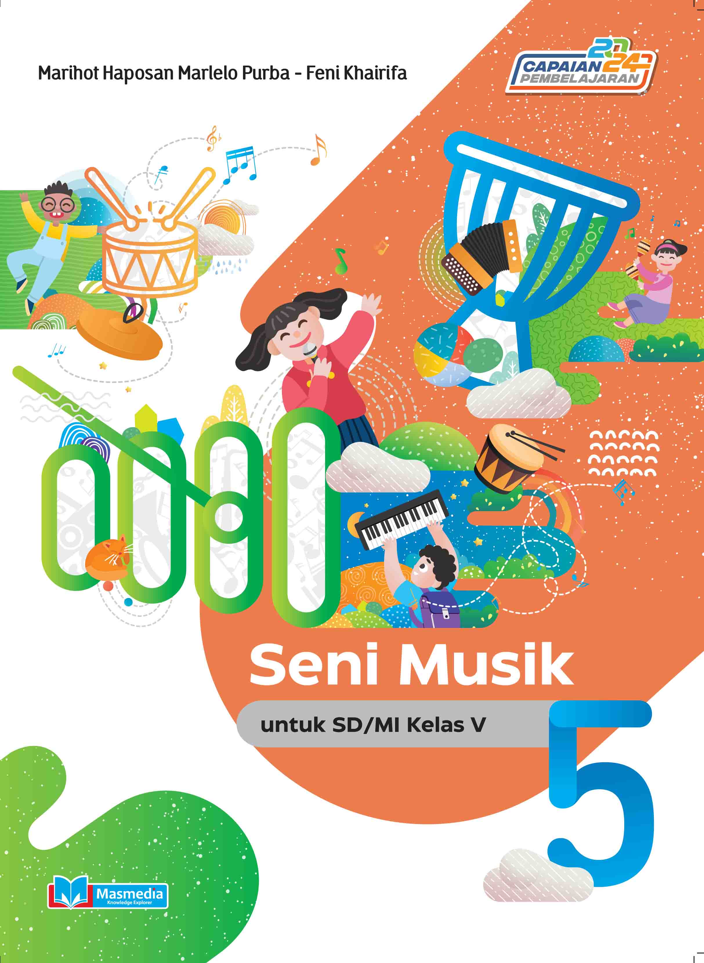 Seni Musik untuk SD/MI Kelas V K-Merdeka CP 2024