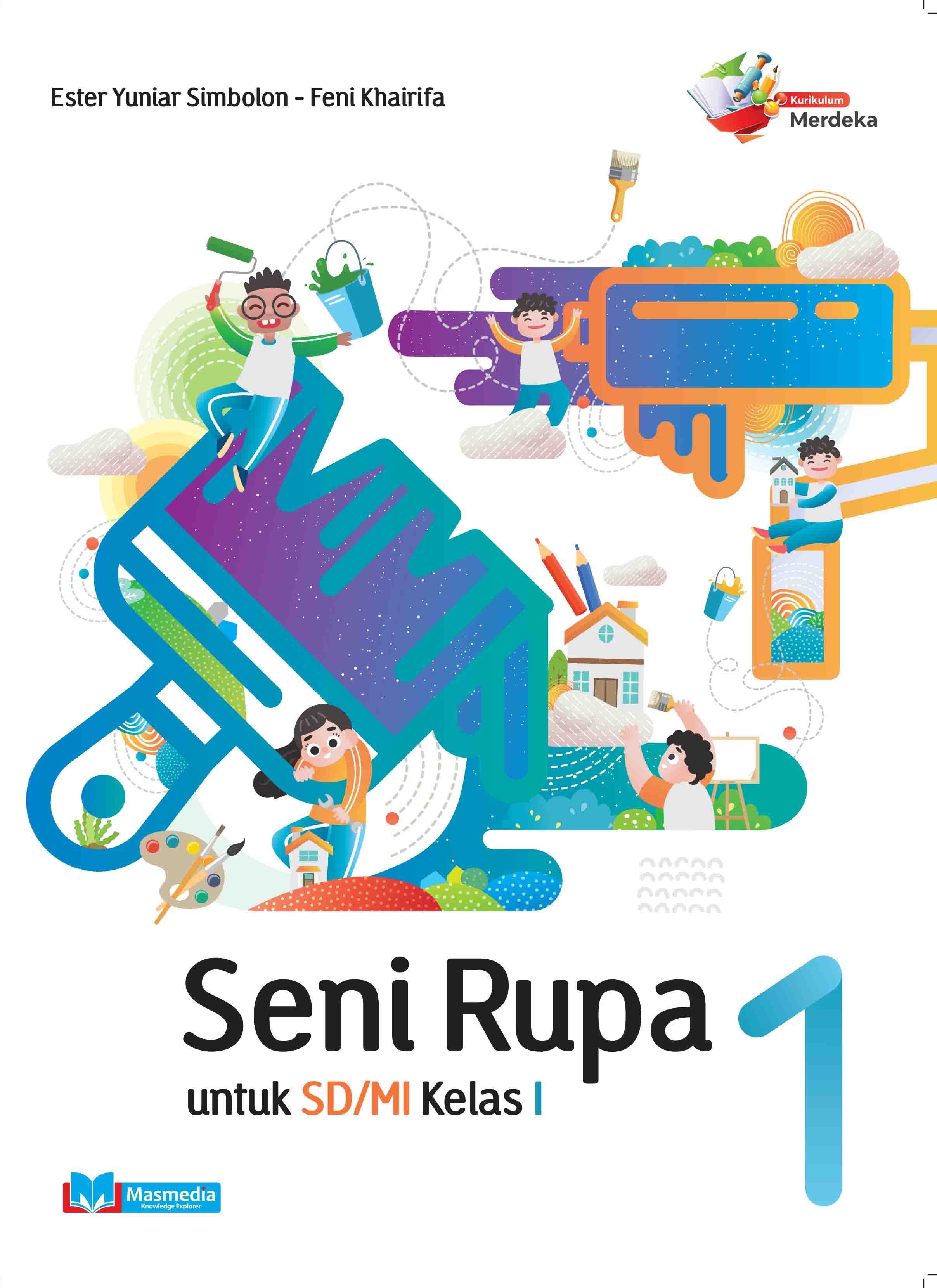 Seni Rupa untuk SD/MI Kelas I K-Merdeka