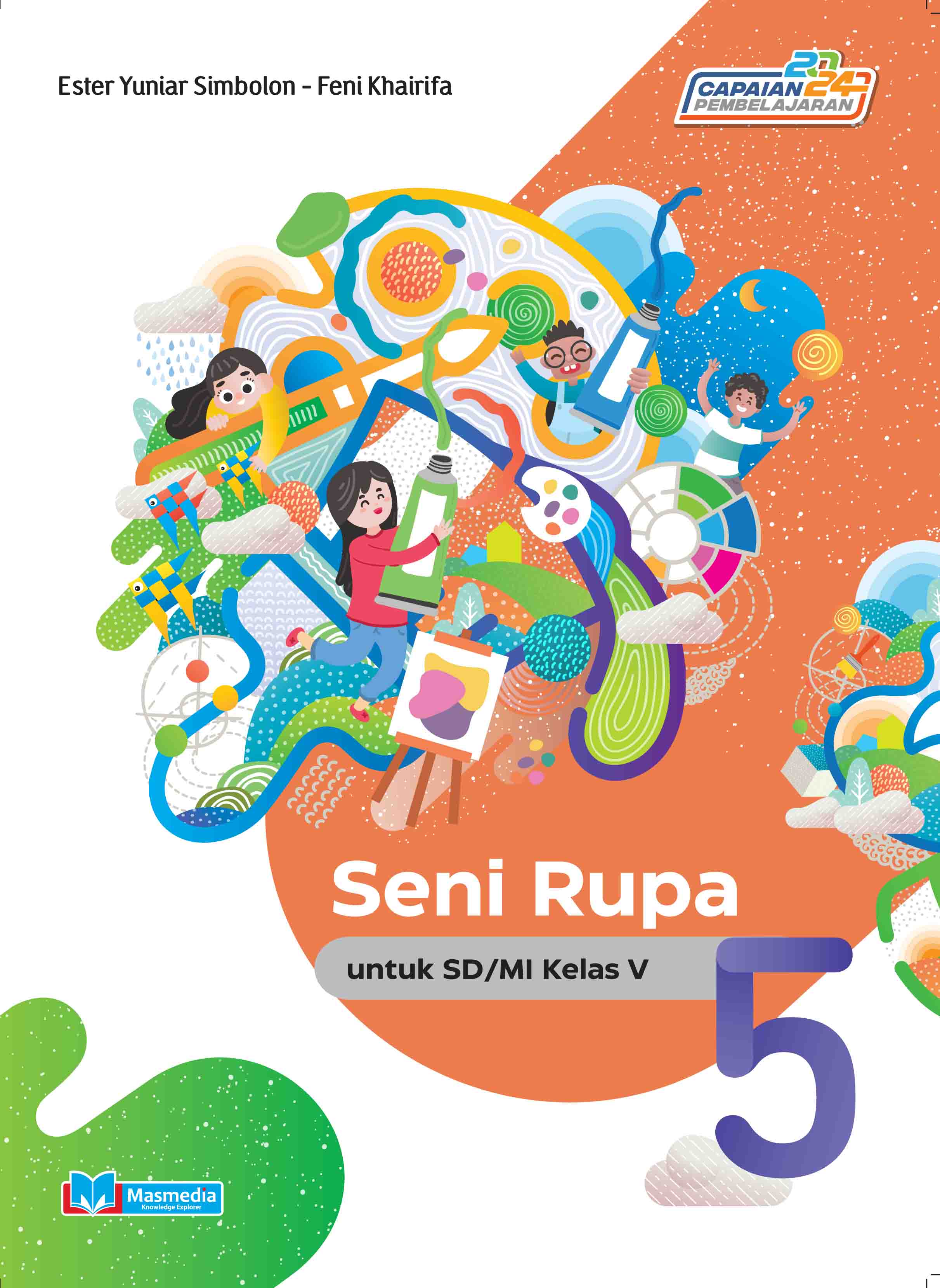 Seni Rupa untuk SD/MI Kelas V K-Merdeka CP 2024