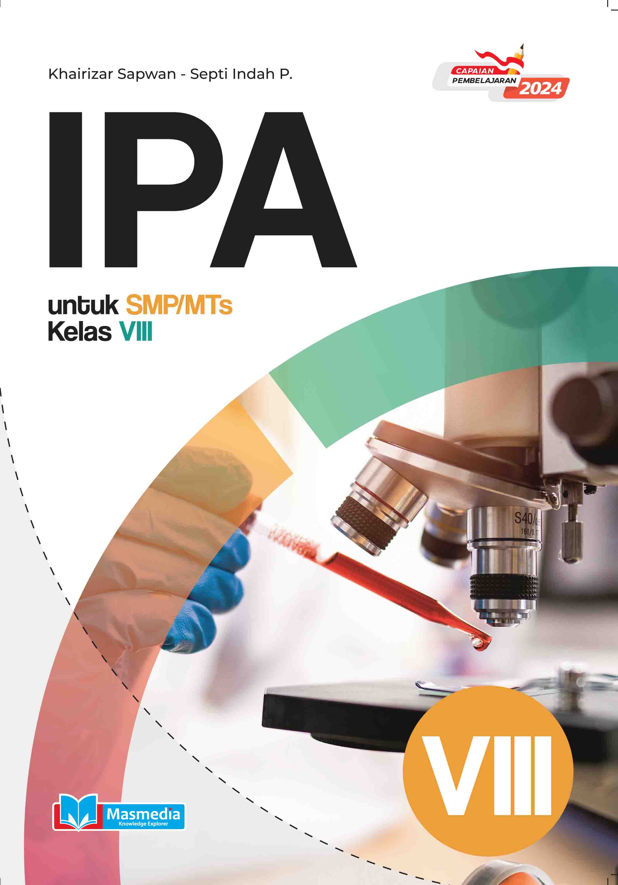 IPA untuk SMP/MTs Kelas VIII K-Merdeka CP 2024