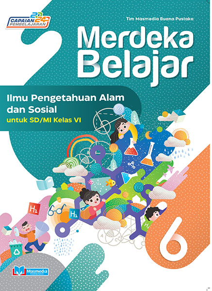 Merdeka Belajar IPAS untuk SD/MI Kelas VI K-Merdeka versi CP2024	