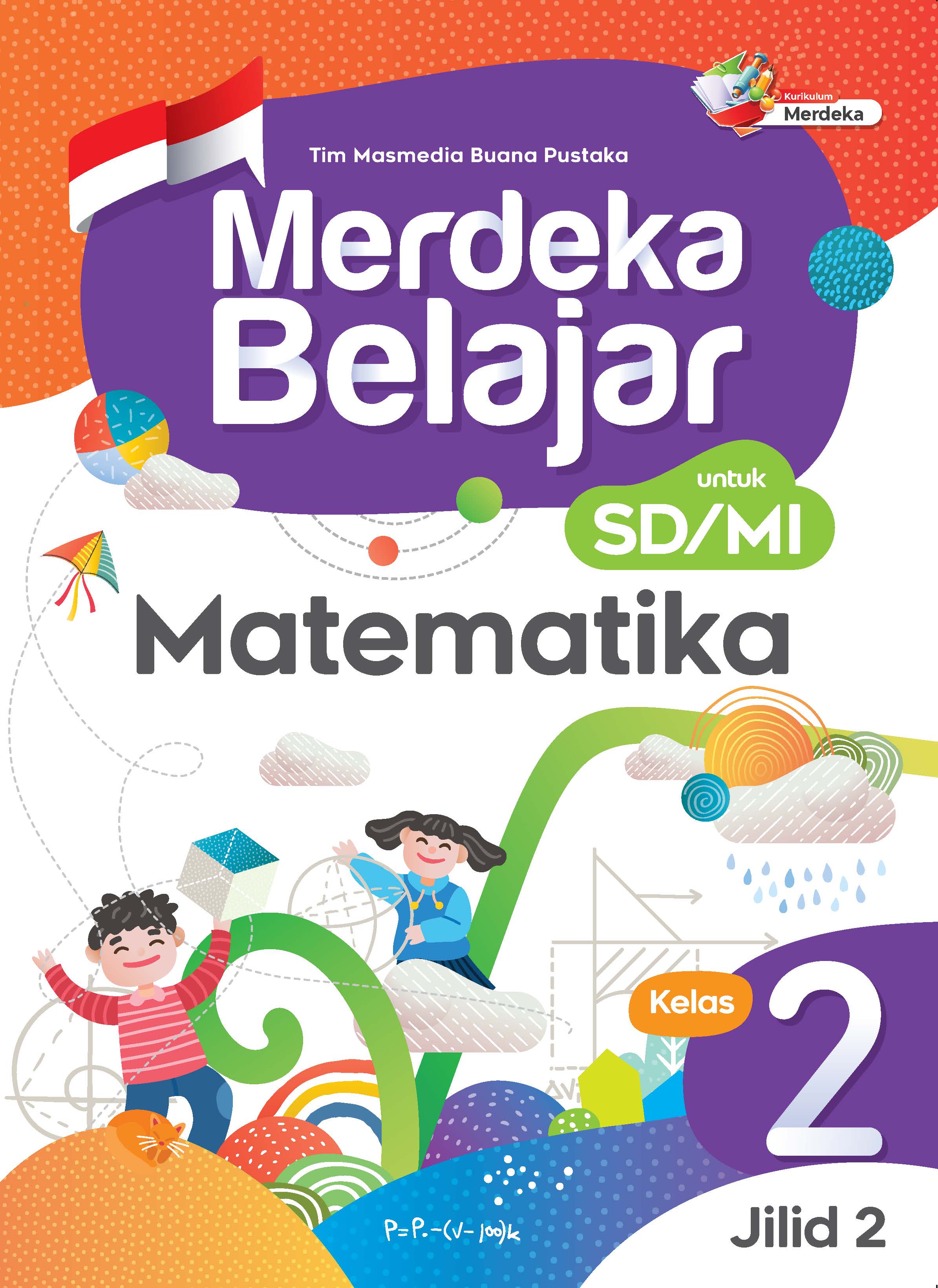 Merdeka Belajar Matematika 2 Jilid 2 K-Merdeka	