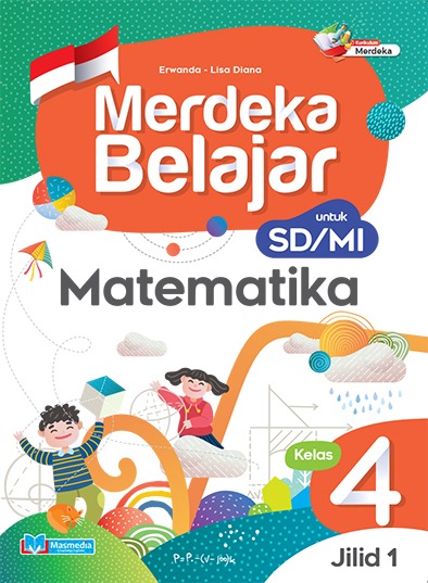 Merdeka Belajar Matematika 4 Jilid 1 K-Merdeka	