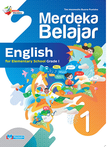 Merdeka Belajar English for Elementary School Grade I K-Merdeka_Revisi	