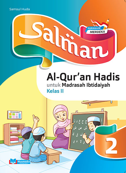 Salman Al Quran Hadis Untuk MI Kelas II K-Merdeka	