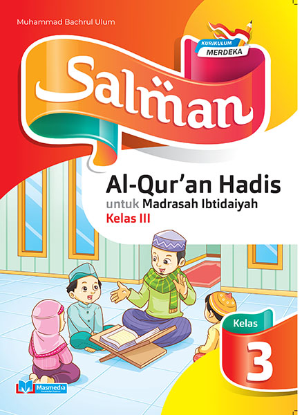 Salman Al-Quran Hadis untuk MI Kelas III K-Merdeka	