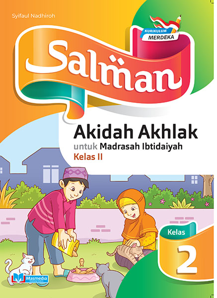 Salman Akidah Akhlak untuk MI Kelas II K-Merdeka	