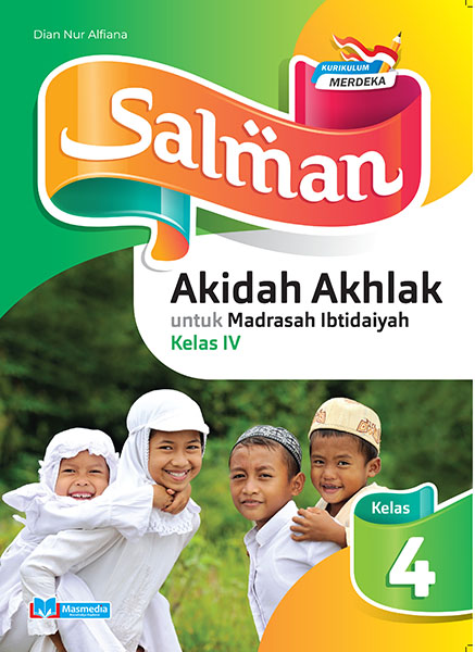 Salman Akidah Akhlak untuk MI Kelas IV K-Merdeka	