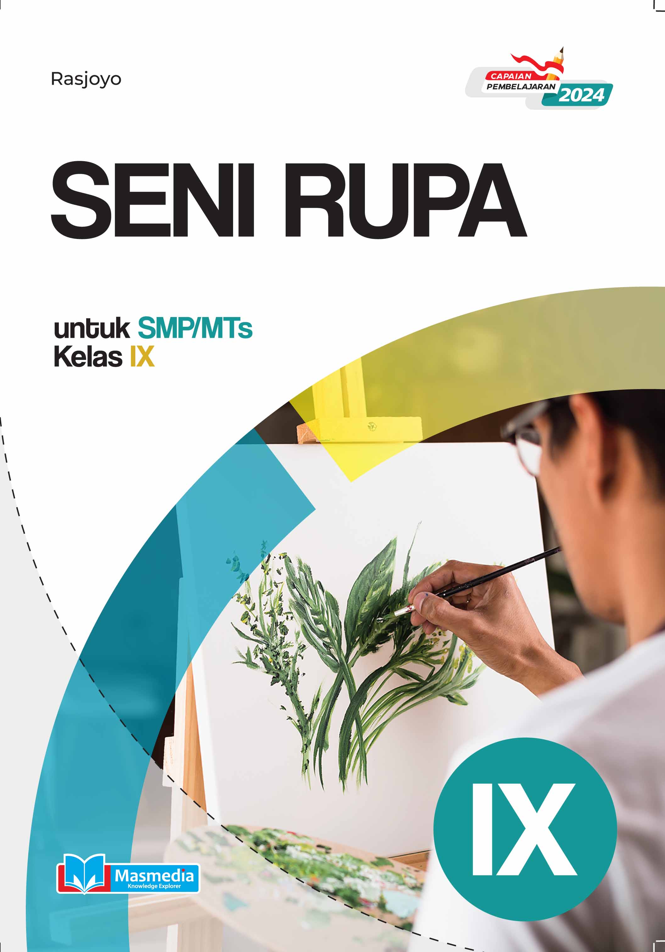 Seni Rupa untuk SMP/MTs Kelas IX K-Merdeka CP 2024