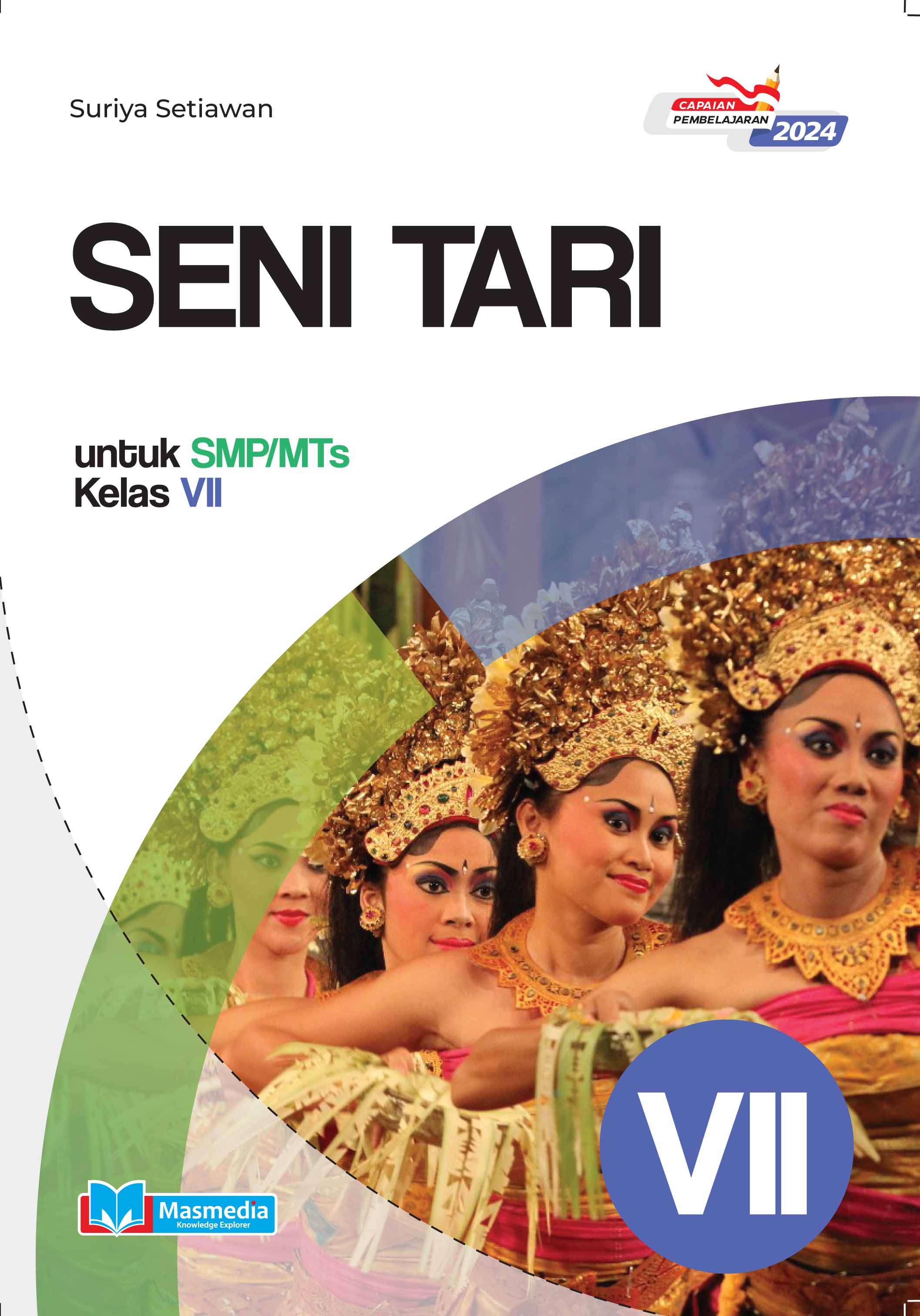Seni Tari untuk SMP/MTs Kelas VII K-Merdeka CP 2024