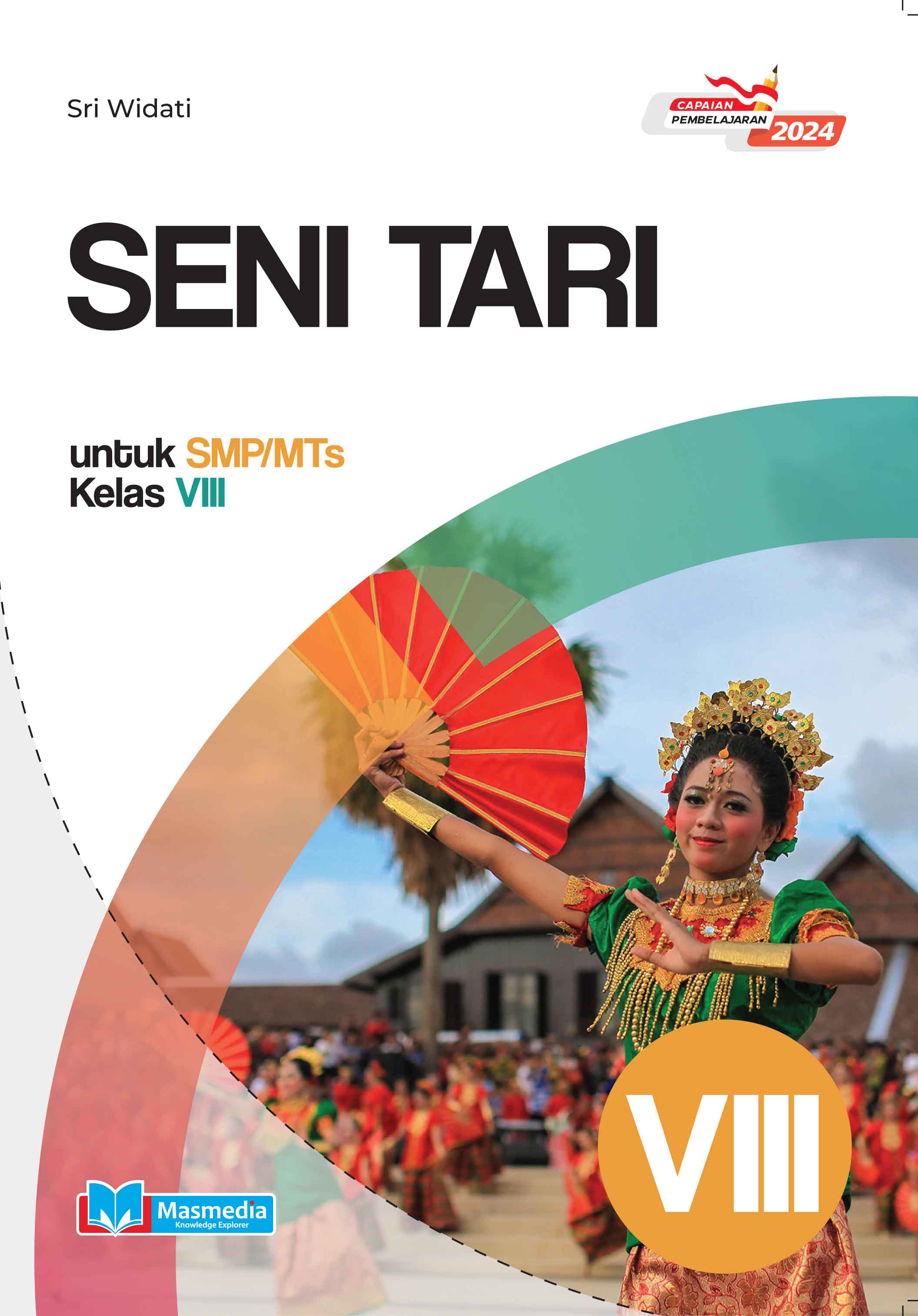 Seni Tari untuk SMP/MTs Kelas VIII K-Merdeka CP 2024