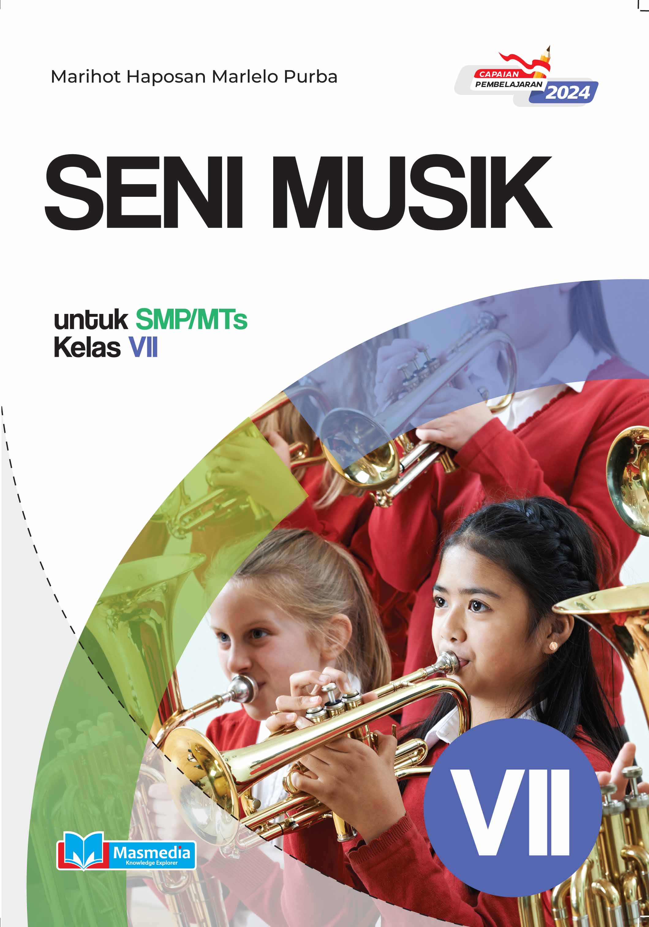 Seni Musik untuk SMP/MTs Kelas VII K-Merdeka CP 2024