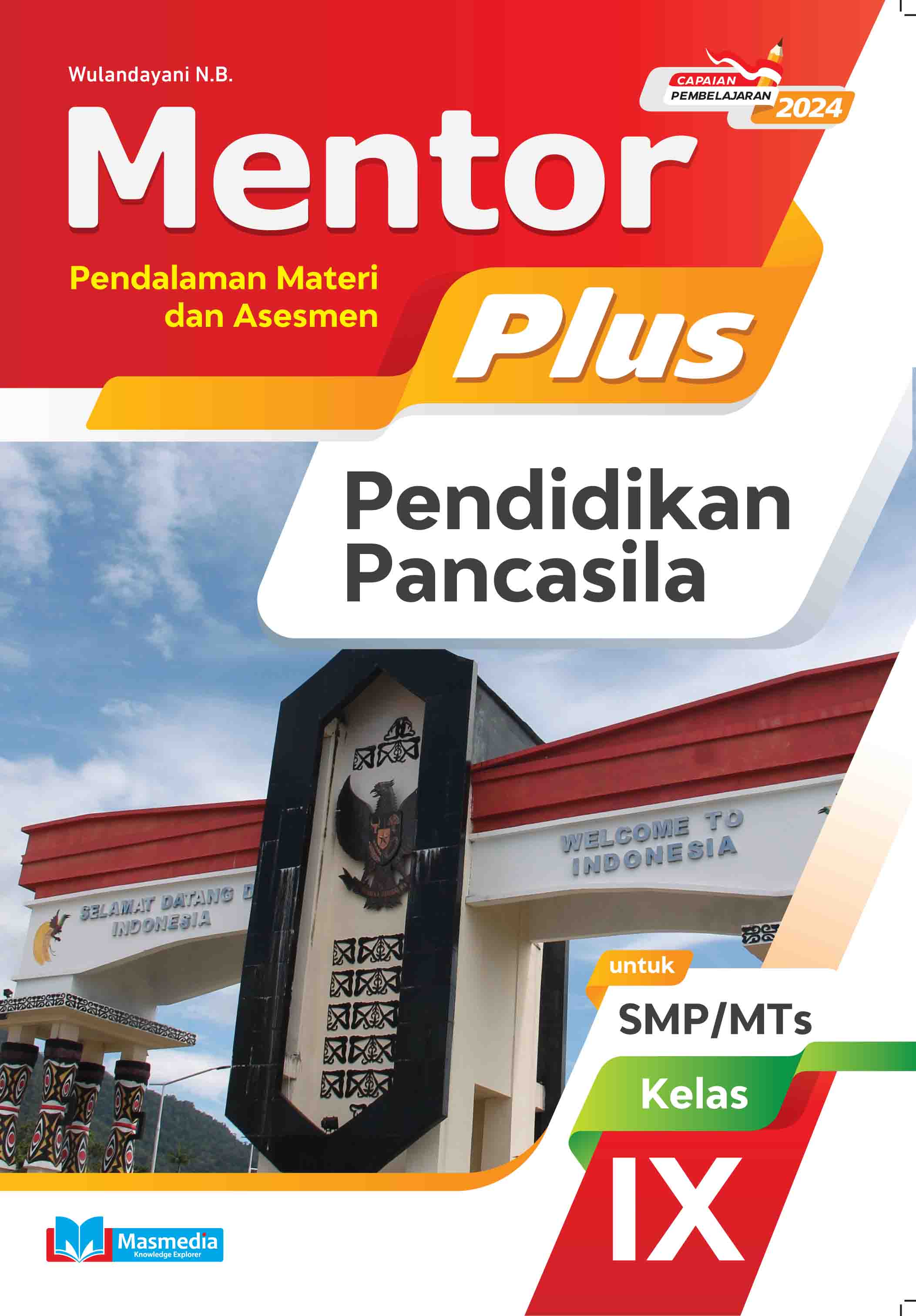 Mentor Plus Pendidikan Pancasila untuk SMP/MTs Kelas IX K-Merdeka CP 2024