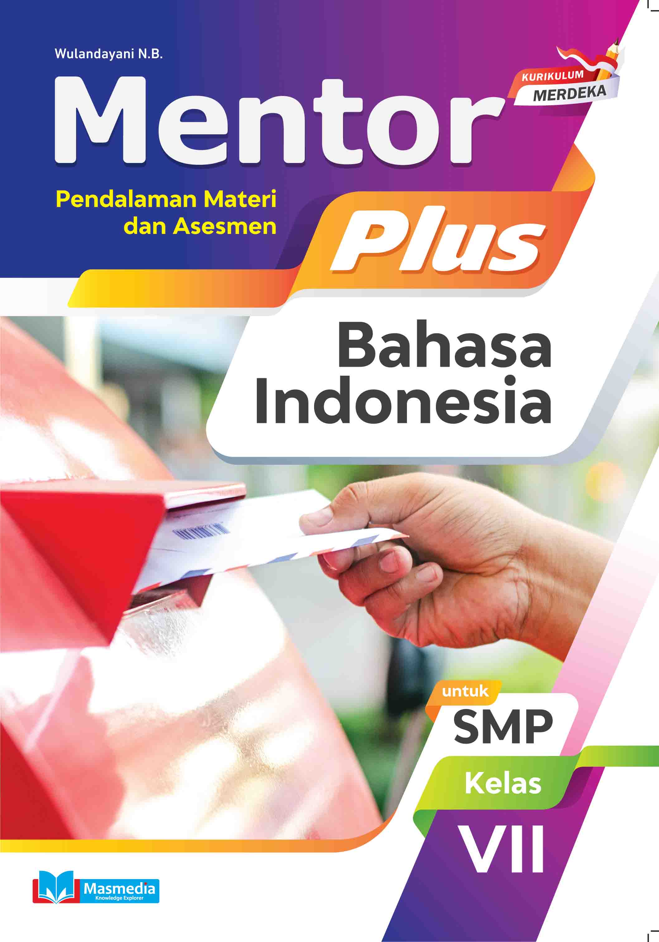 Mentor Plus Bahasa Indonesia untuk SMP Kelas VII Kurikulum Merdeka