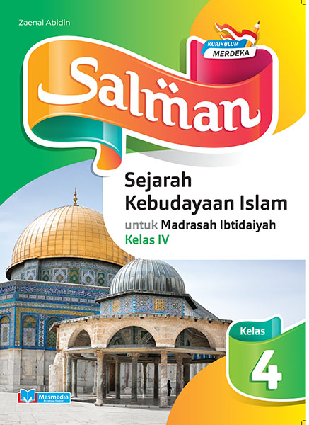 Salman Sejarah Kebudayaan Islam untuk MI Kelas IV K-Merdeka	