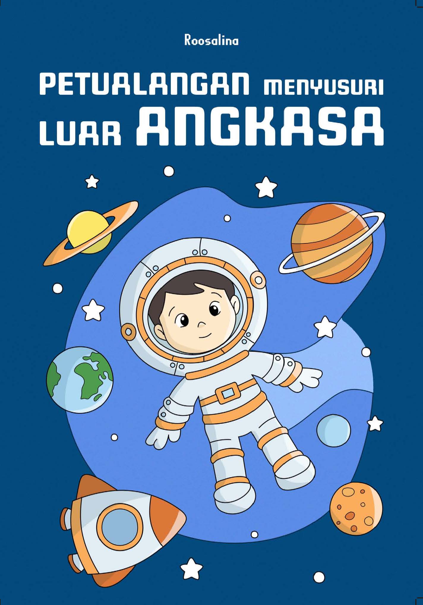 Petualangan Menyusuri Luar Angkasa