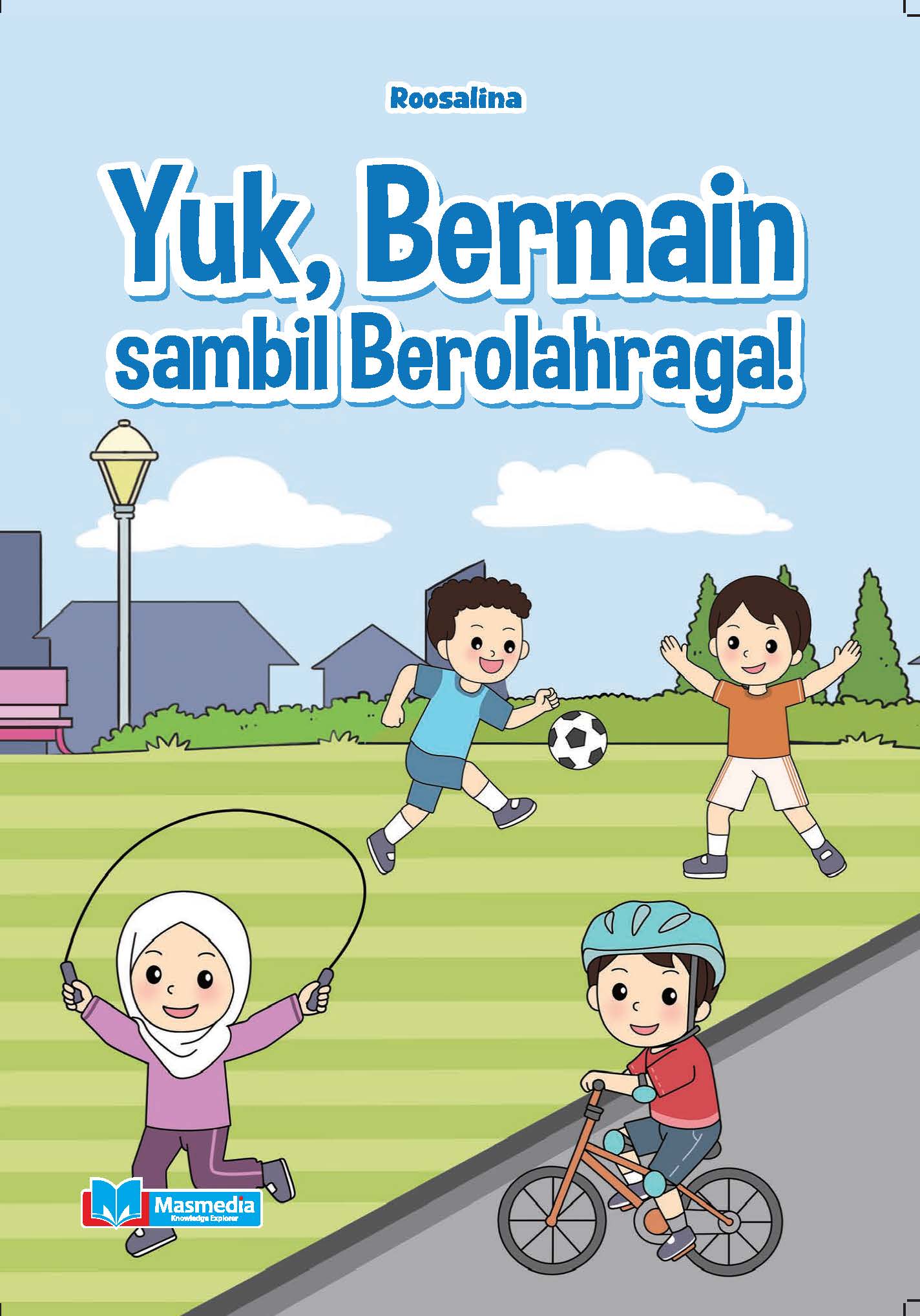 Yuk, Bermain sambil Berolahraga!