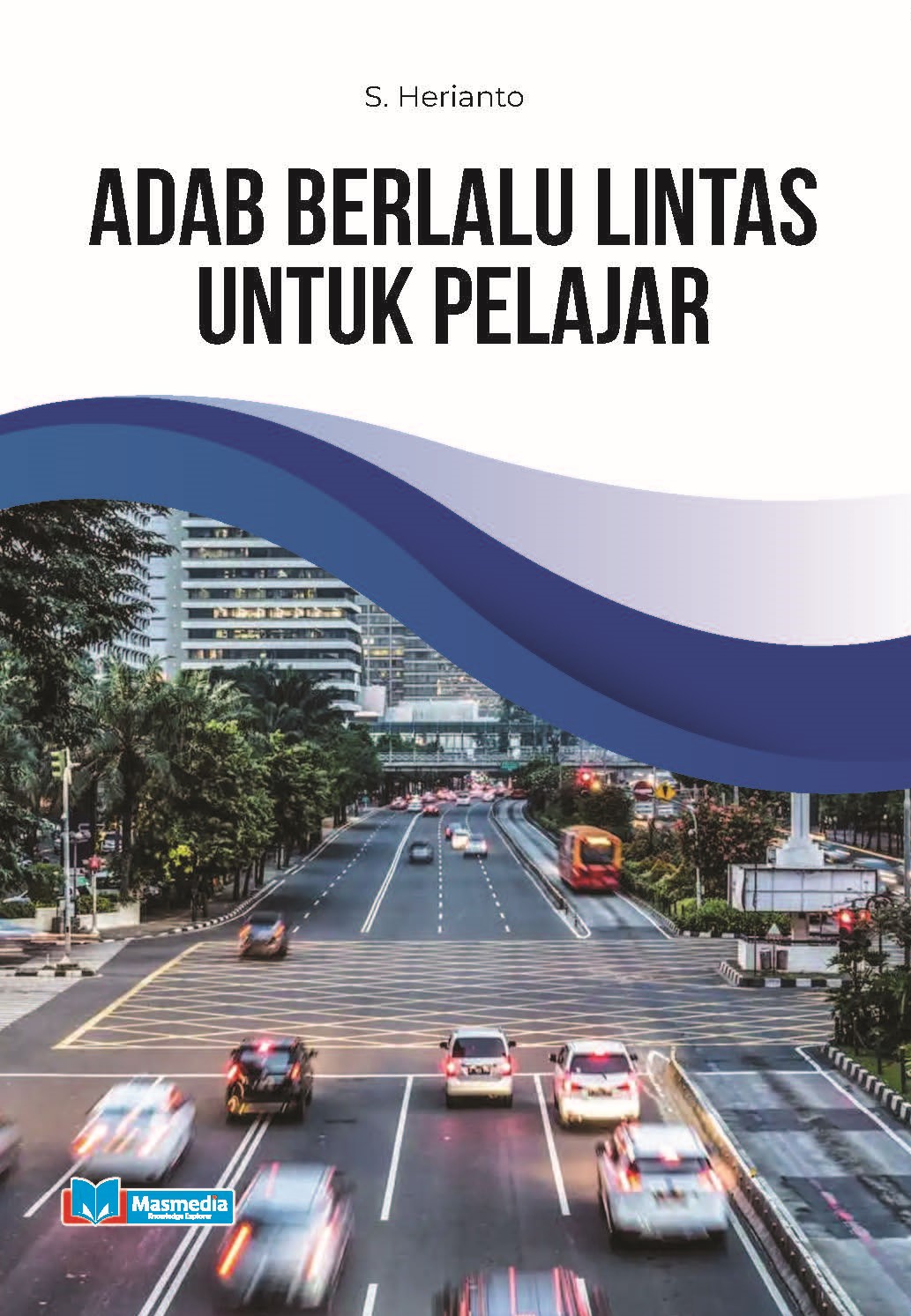 Adab Berlalu Lintas untuk Pelajar