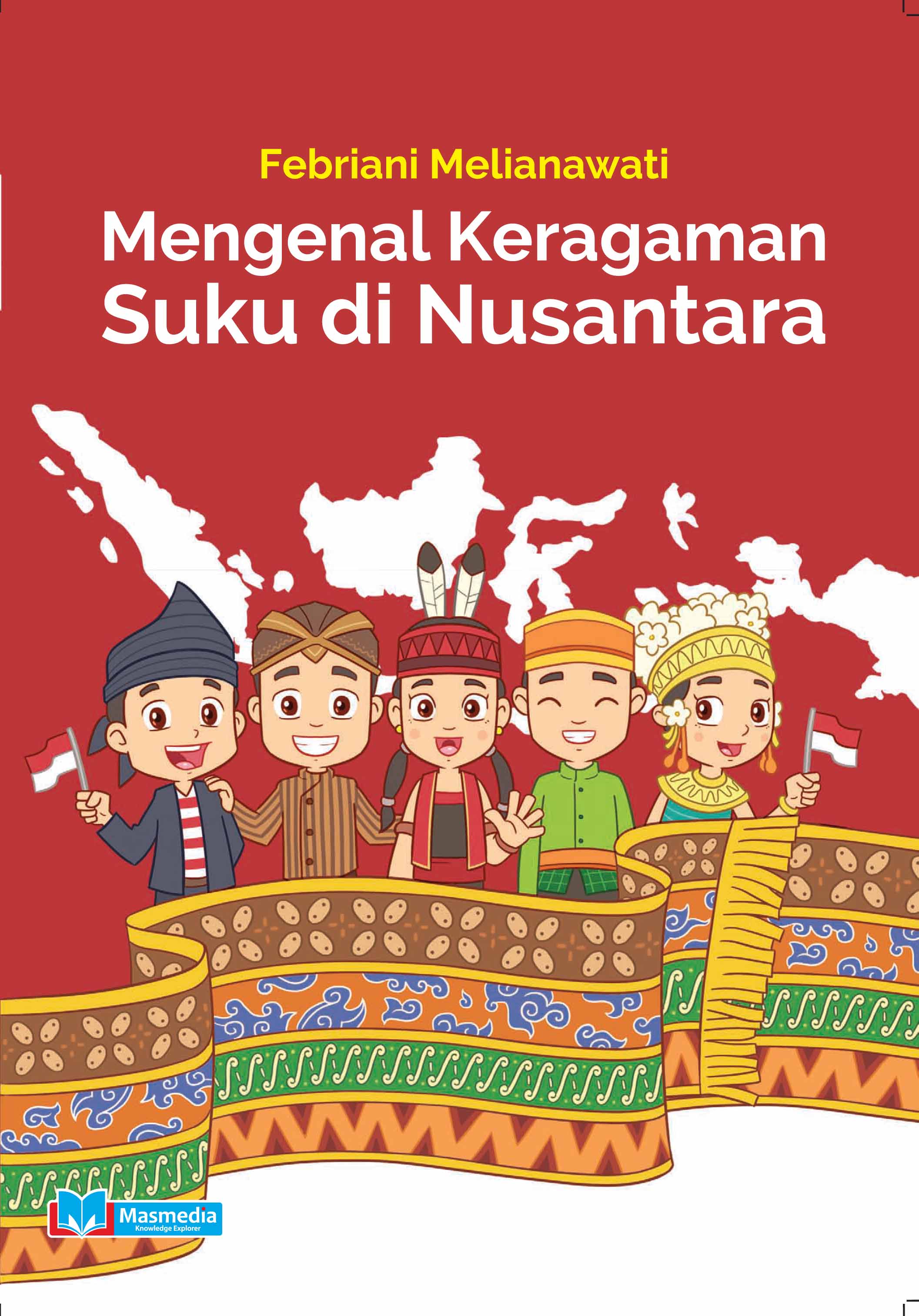 Mengenal Keragaman Suku di Nusantara