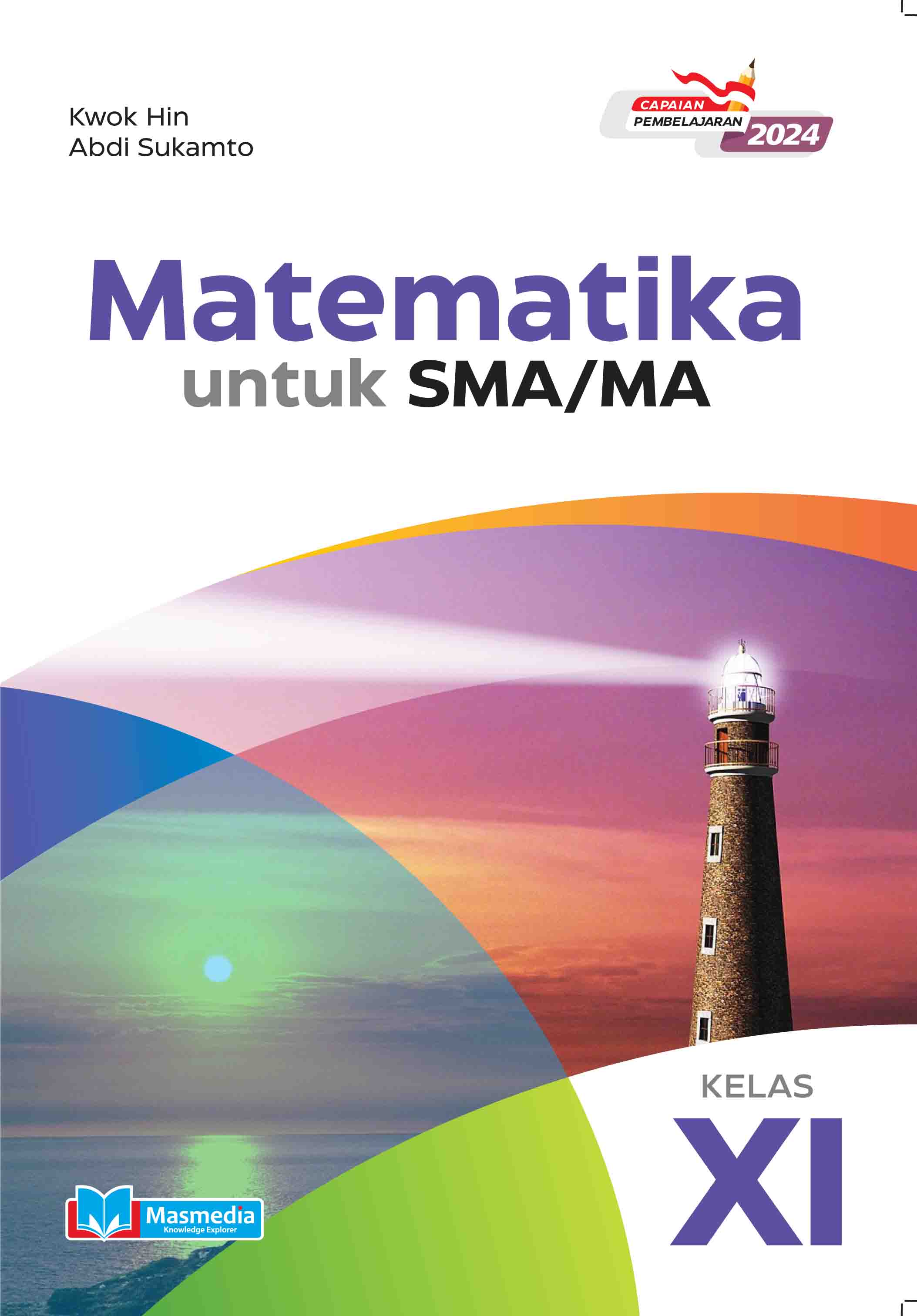 Matematika untuk SMA/MA Kelas XI K-Merdeka CP 2024
