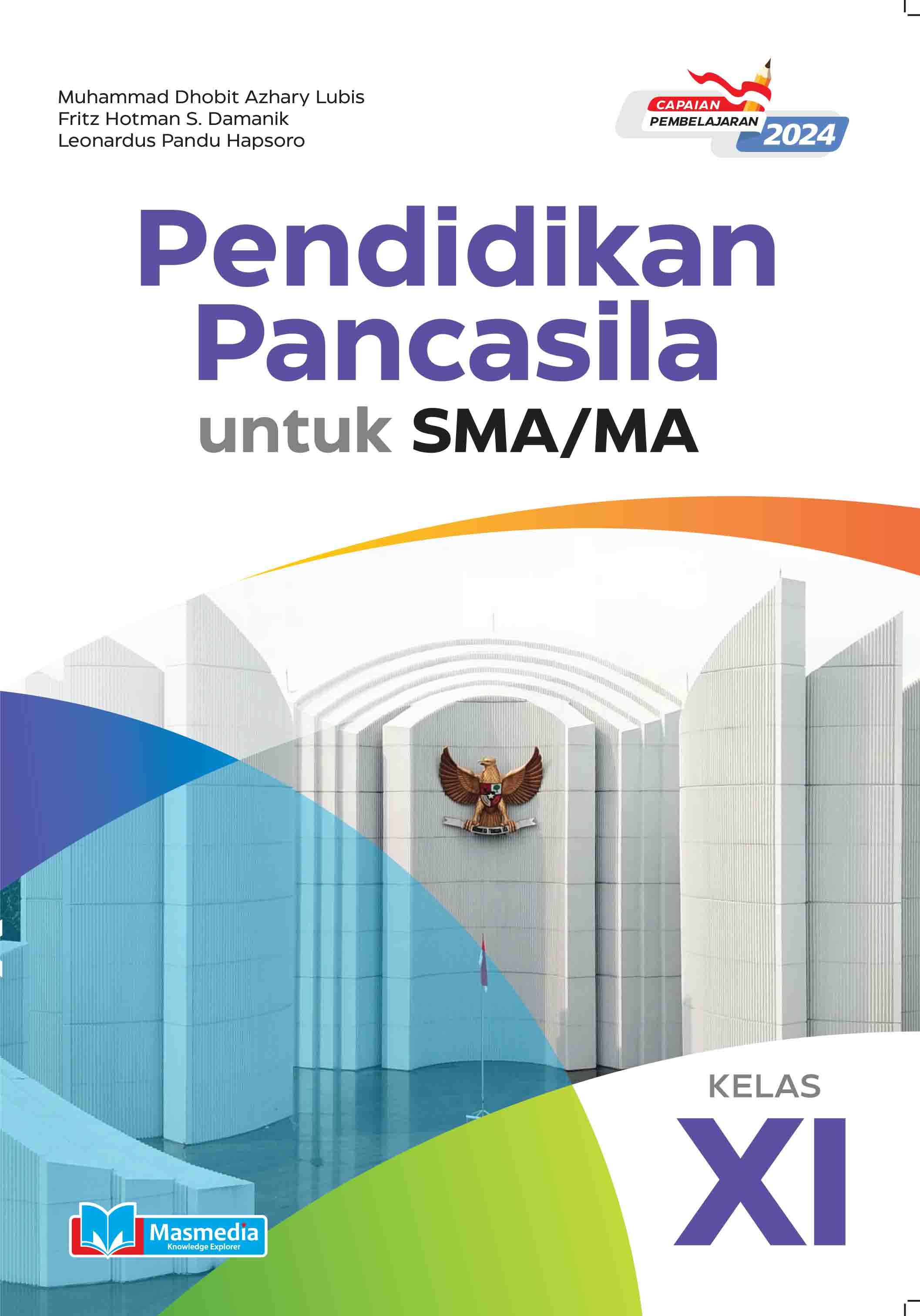 Pendidikan Pancasila untuk SMA/MA Kelas XI K-Merdeka CP 2024