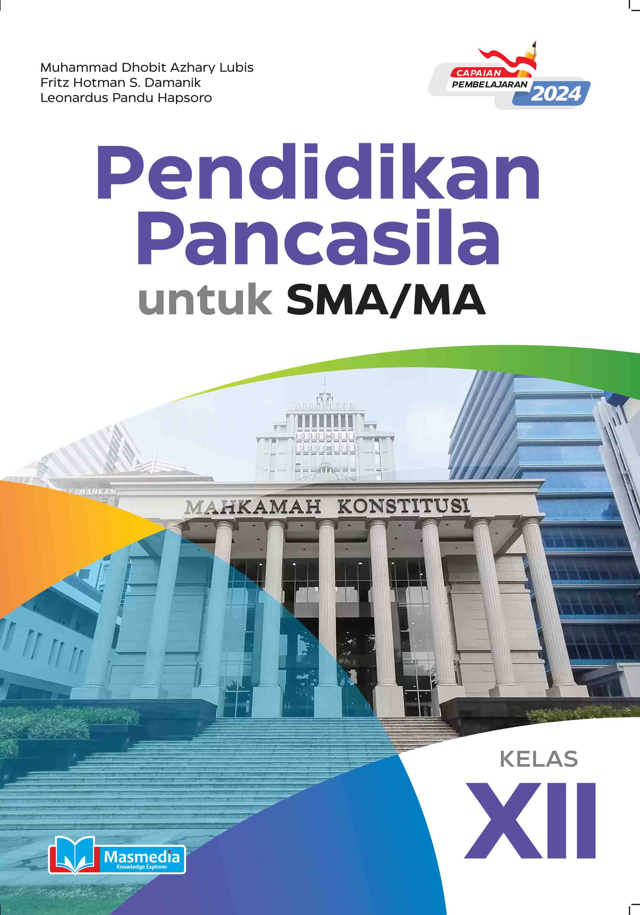 Pendidikan Pancasila untuk SMA/MA Kelas XII K-Merdeka CP 2024