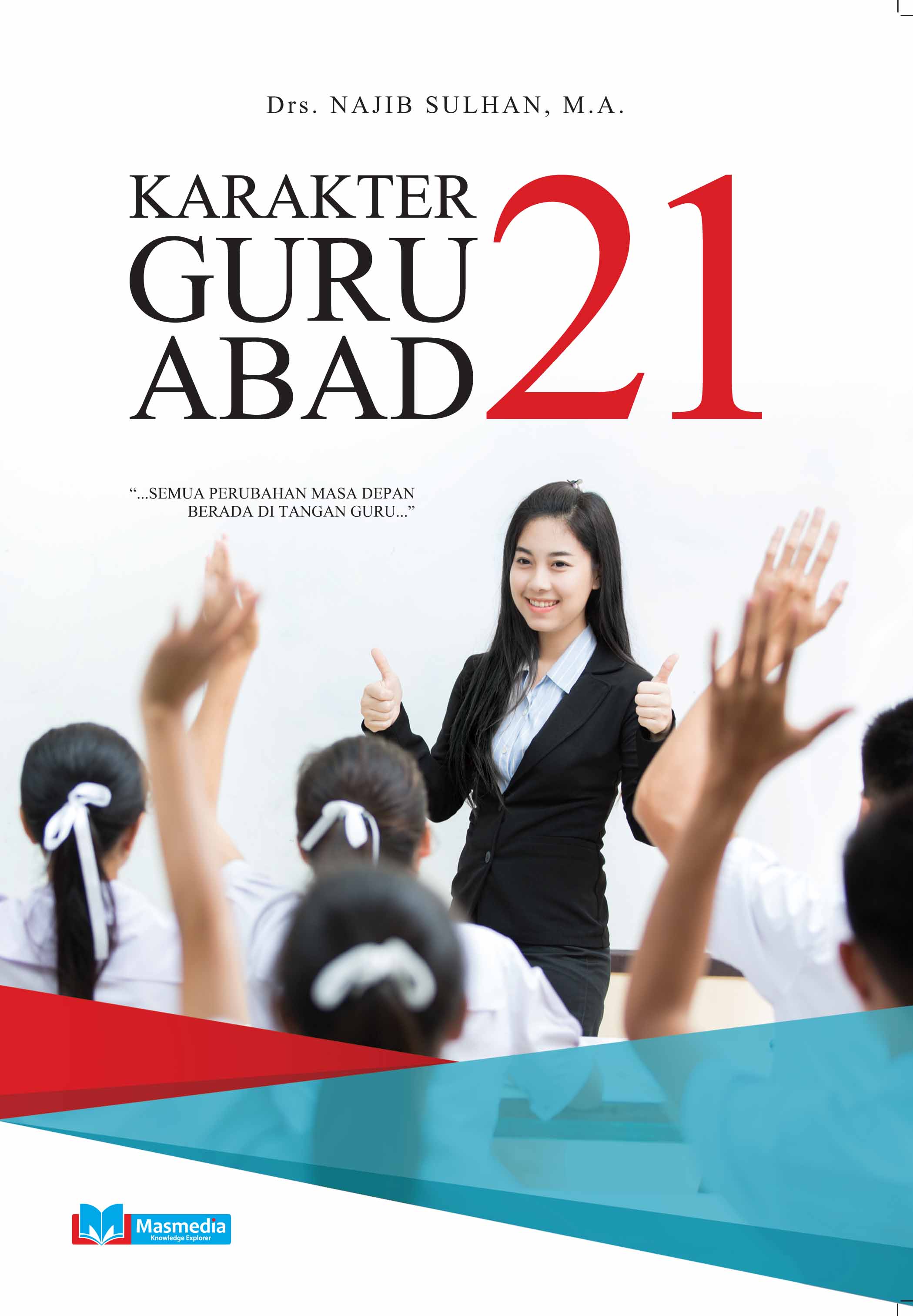 Karakter Guru Abad 21