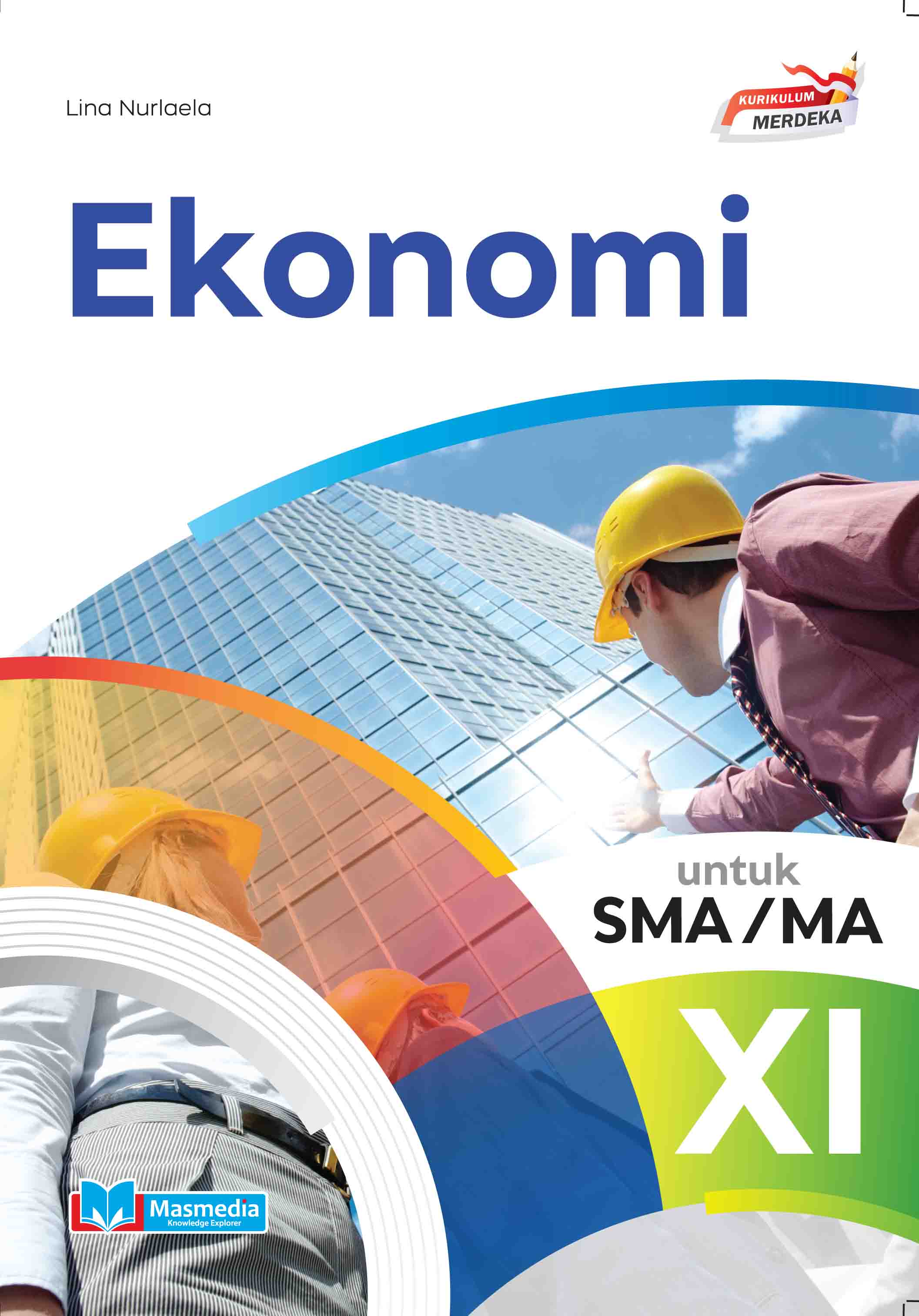 Ekonomi untuk SMA/MA Kelas XI K-Merdeka
