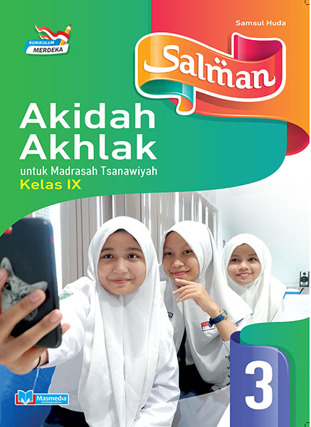 Salman Akidah Akhlak untuk MTs Kelas IX K-Merdeka	