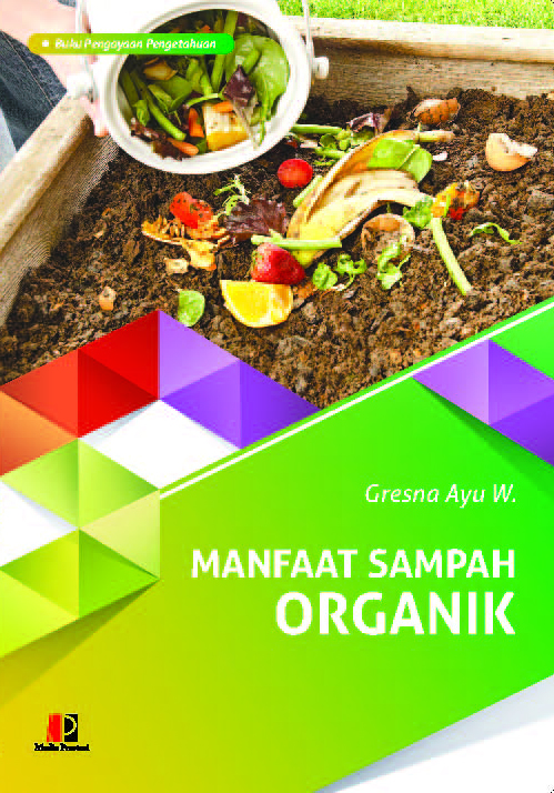 Manfaat Sampah Organik E-Katalog