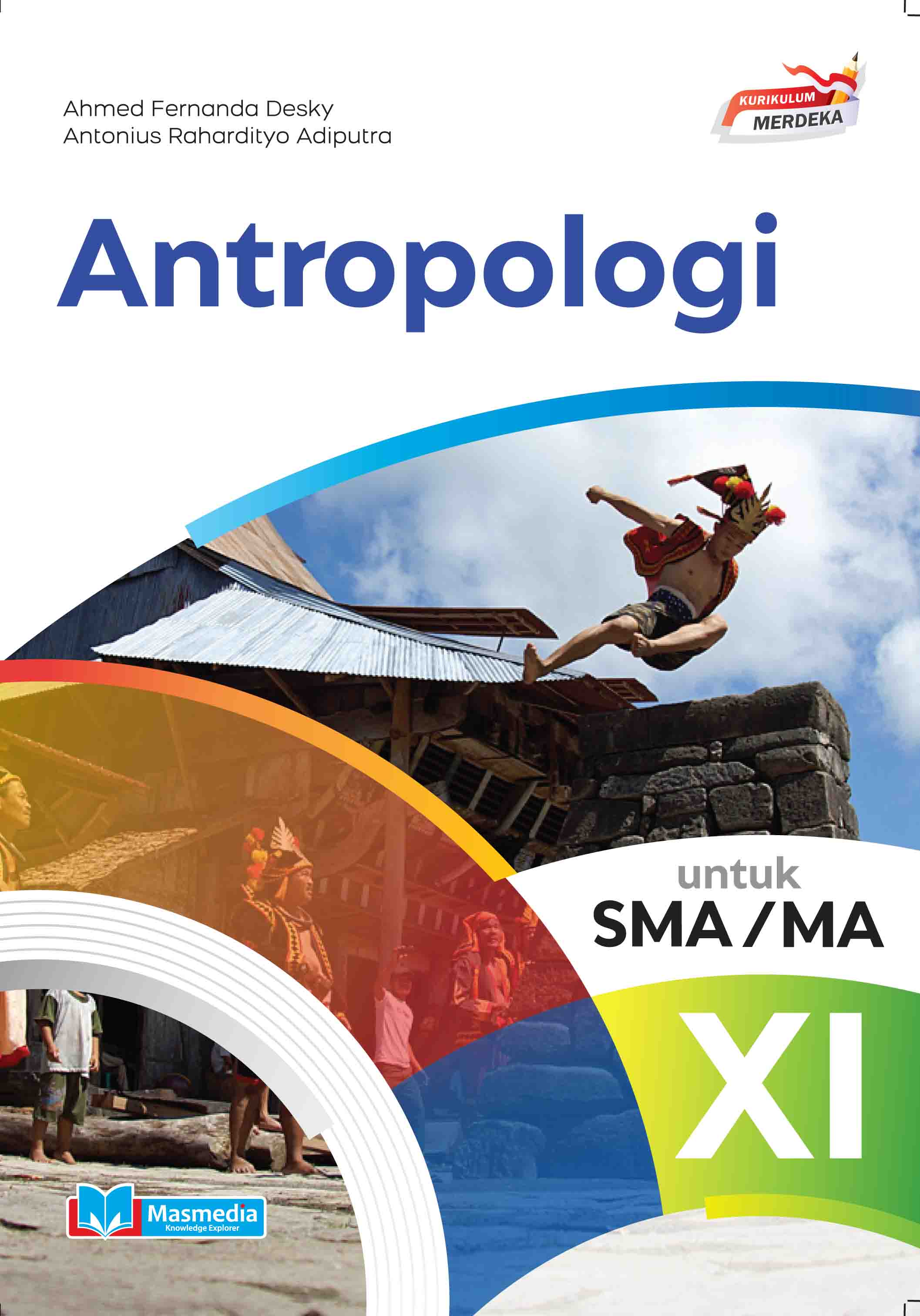 Antropologi untuk SMA/MA Kelas XI K-Merdeka