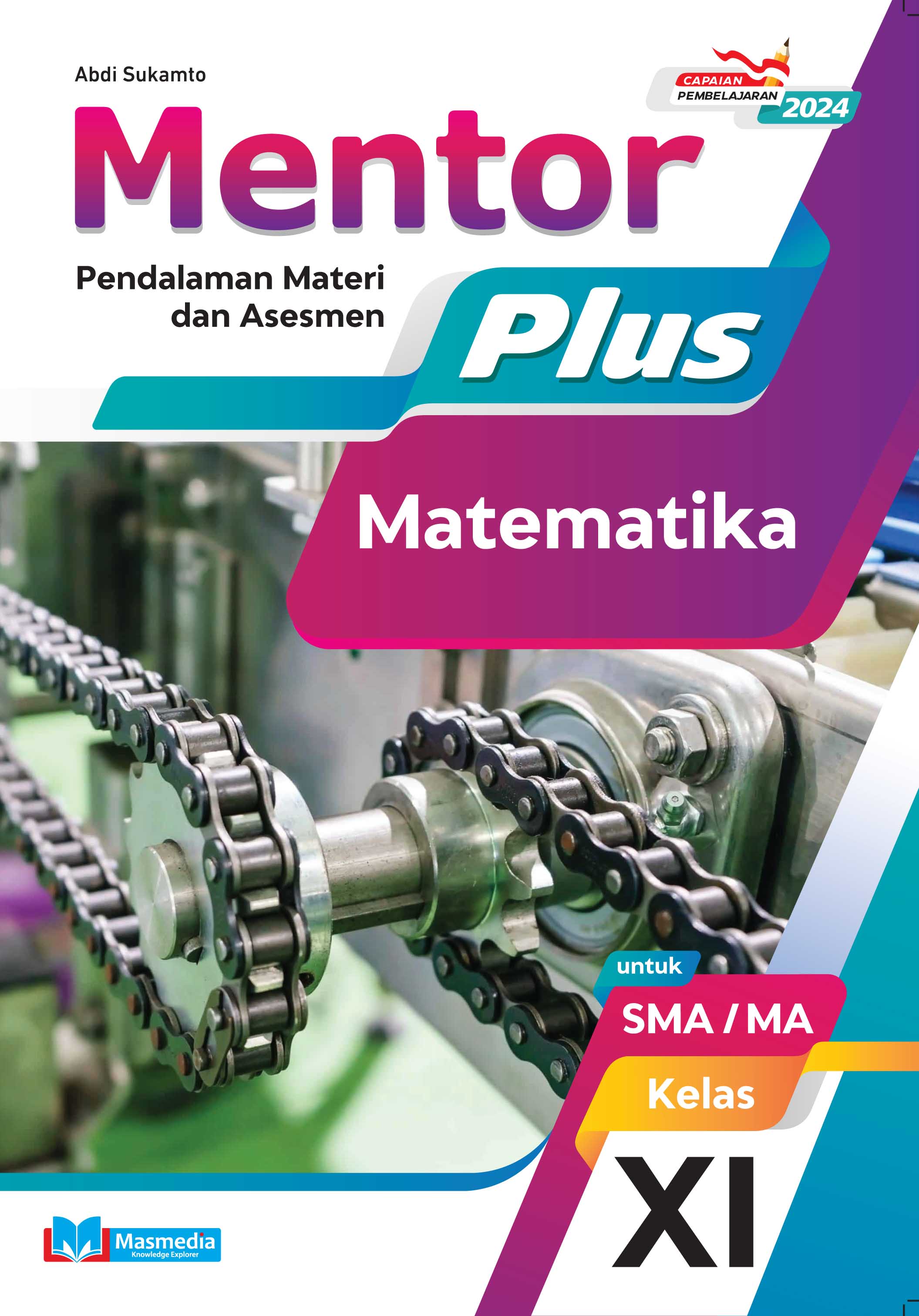 Mentor Plus Matematika untuk SMA/MA Kelas XI K-Merdeka CP 2024