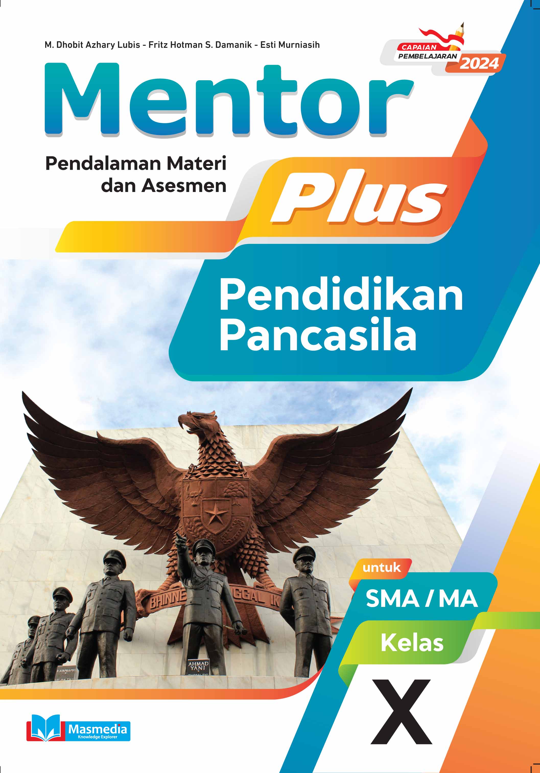 Mentor Plus Pendidikan Pancasila untuk SMA/MA Kelas X K-Merdeka CP 2024