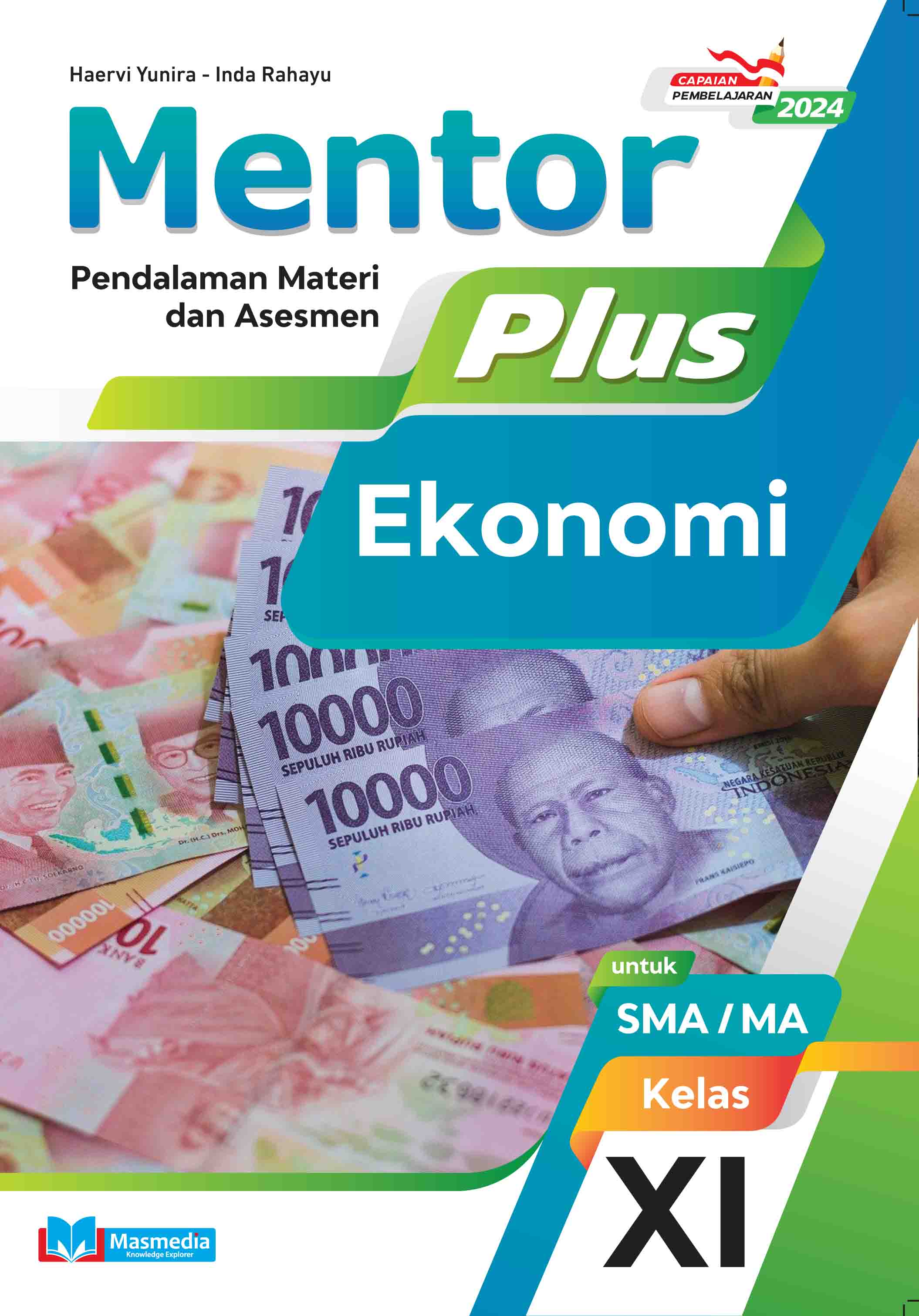 Mentor Plus Ekonomi untuk SMA/MA Kelas XI K-Merdeka CP 2024