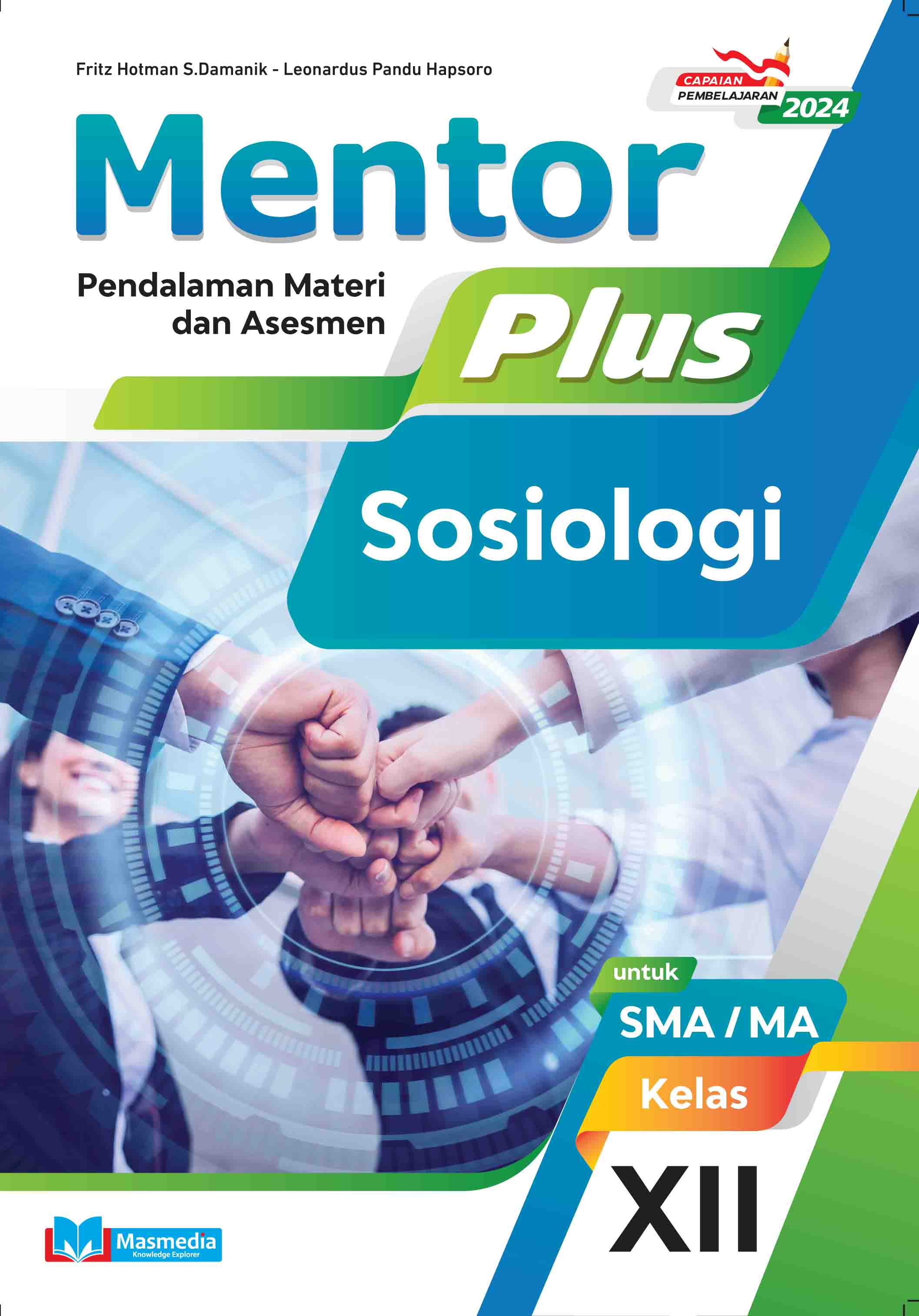 Mentor Plus Sosiologi untuk SMA/MA Kelas XII K-Merdeka CP 2024
