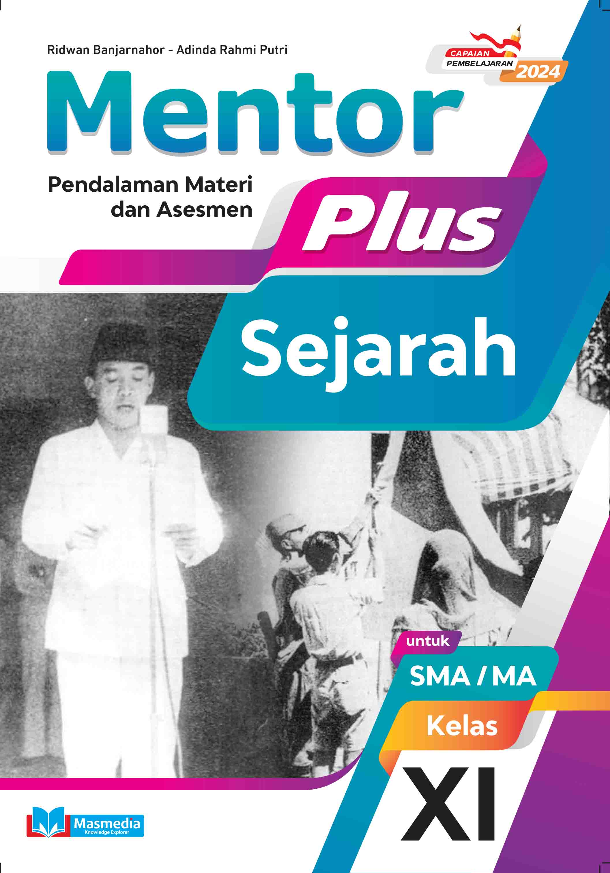 Mentor Plus Sejarah untuk SMA/MA Kelas XI K-Merdeka CP 2024