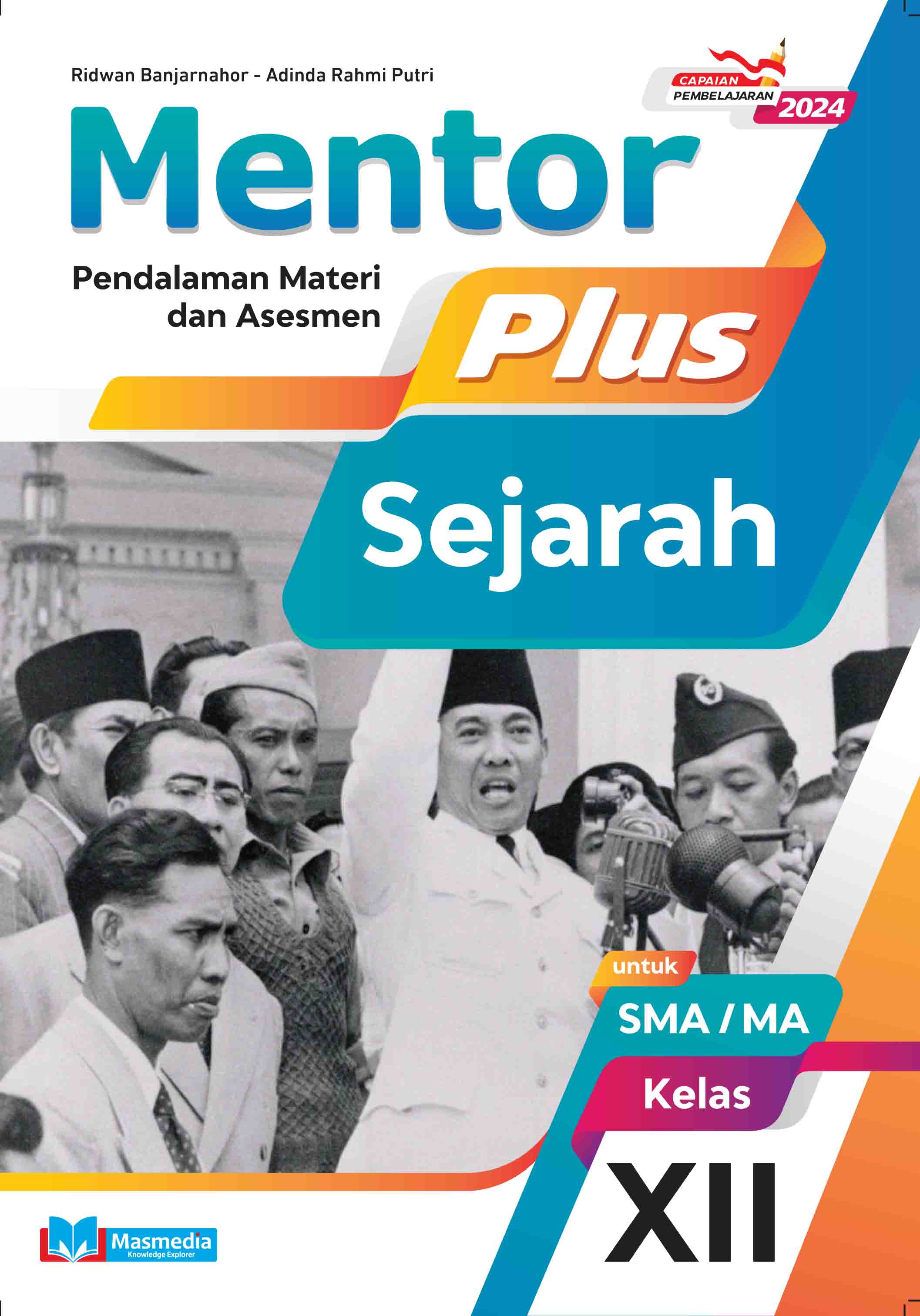 Mentor Plus Sejarah untuk SMA/MA Kelas XII K-Merdeka CP 2024